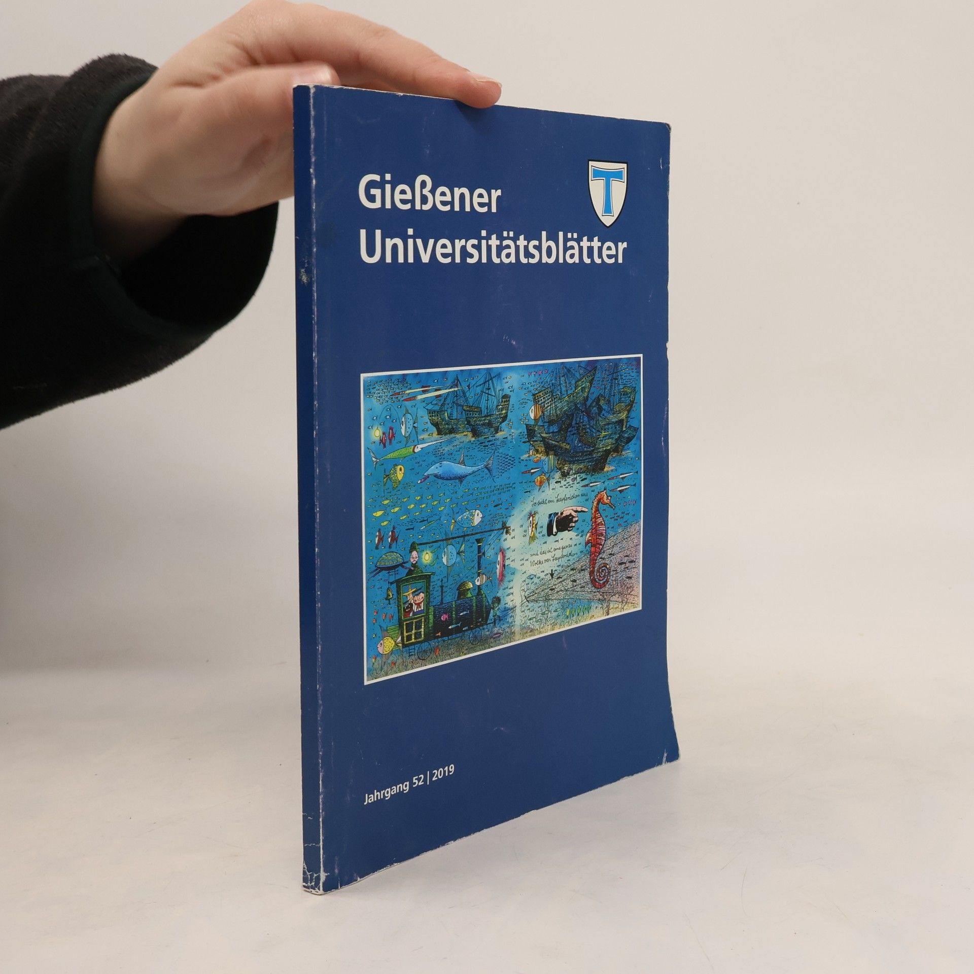 Autorenkollektiv Giessener Universitätsblätter. Jahrgang 52/ 2019