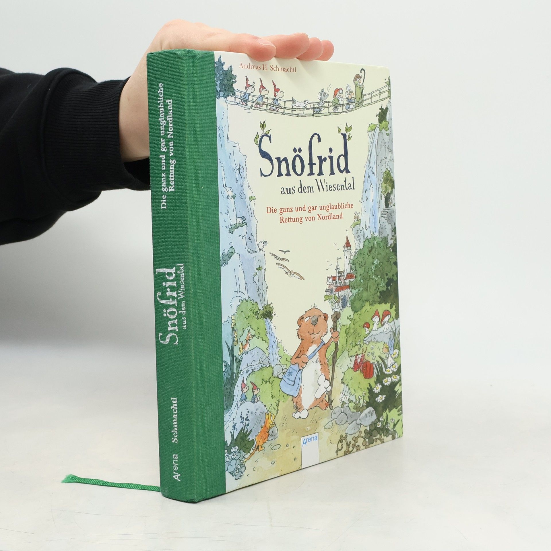 Andreas H. Schmachtl Snöfrid aus dem Wiesental - die ganz und gar unglaubliche Rettung von Nordland