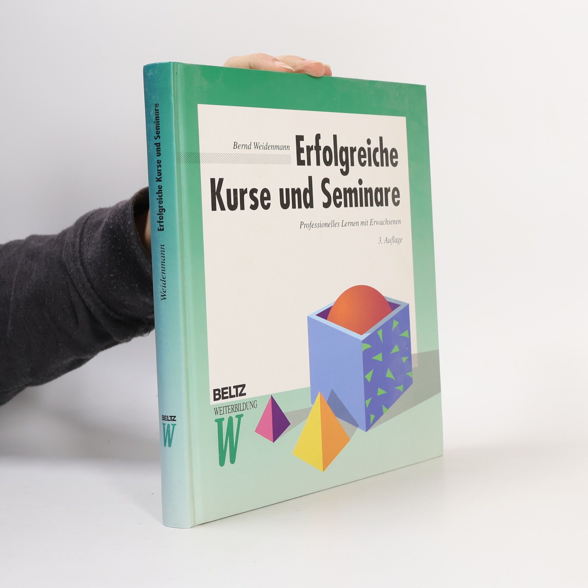 Bernd Weidenmann Beltz Weiterbildung: Erfolgreiche Kurse und Seminare
