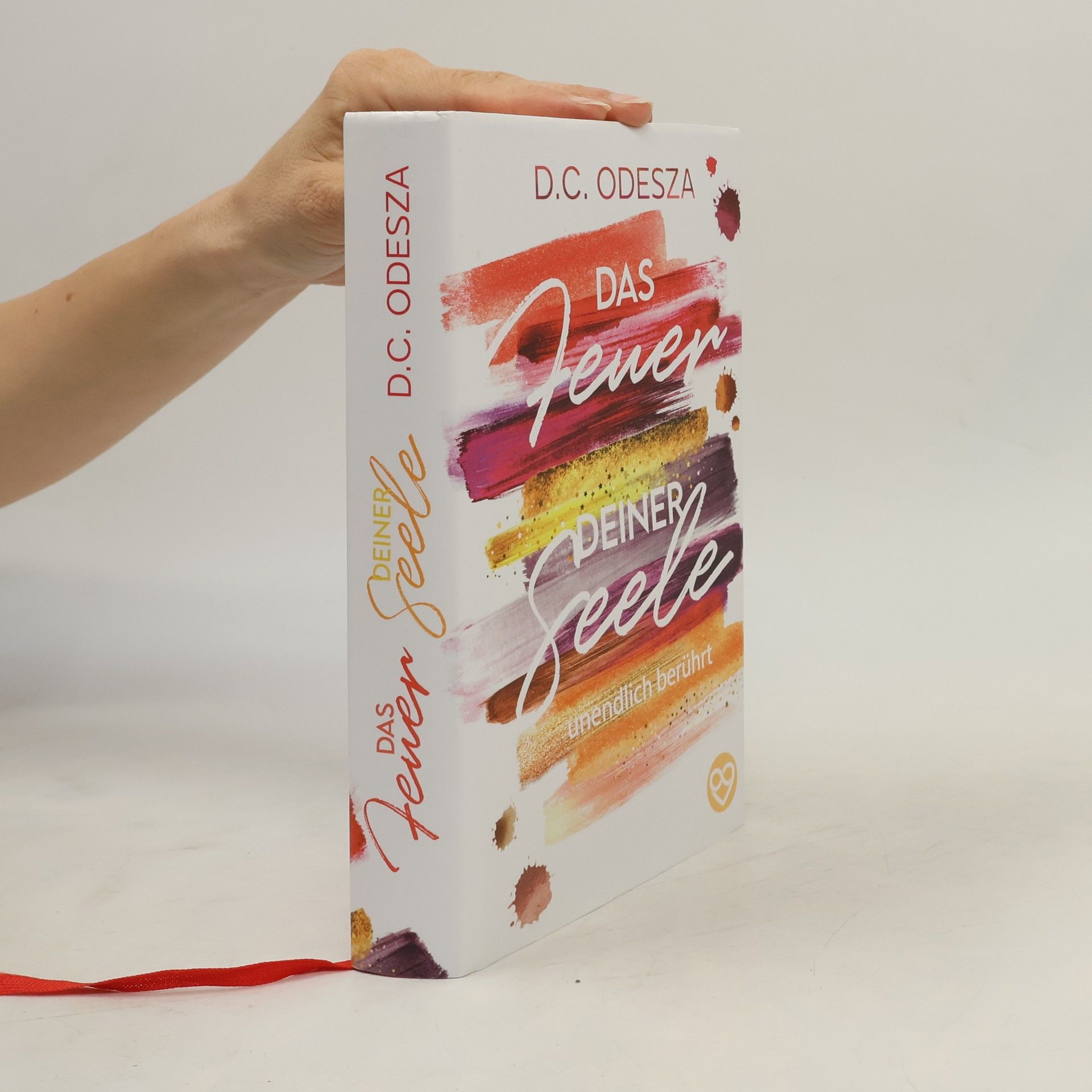 D. C. Odesza Das Feuer deiner Seele