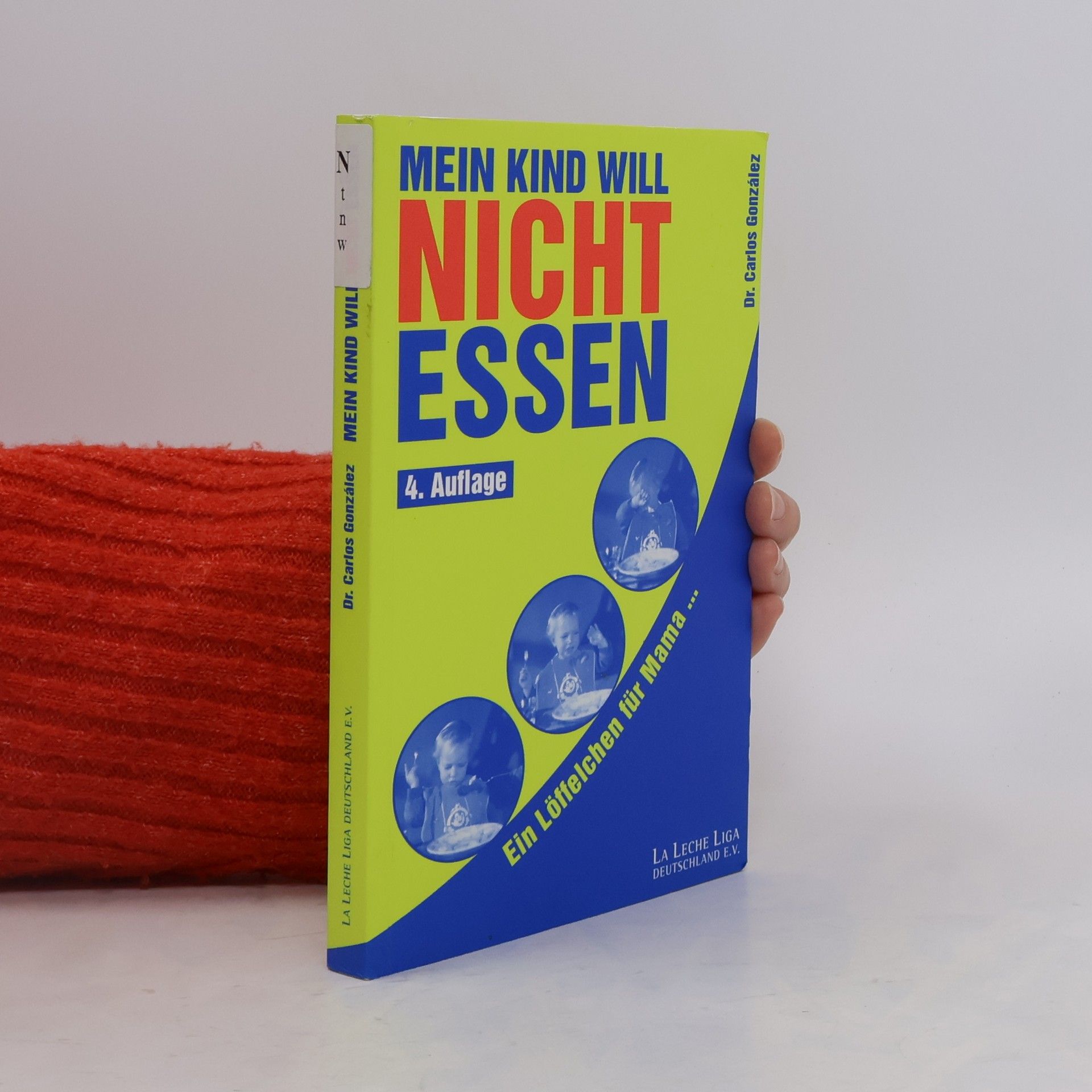 Carlos González Mein Kind will nicht essen