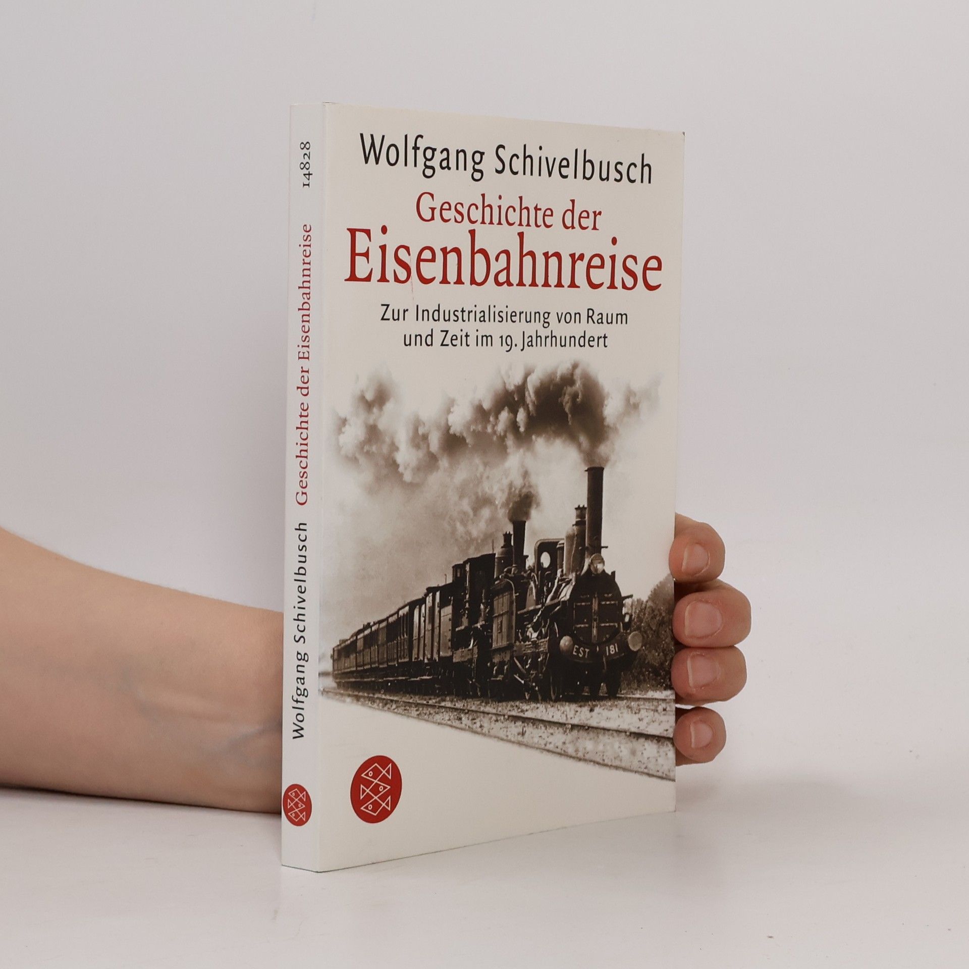 Wolfgang Schivelbusch Geschichte der Eisenbahnreise