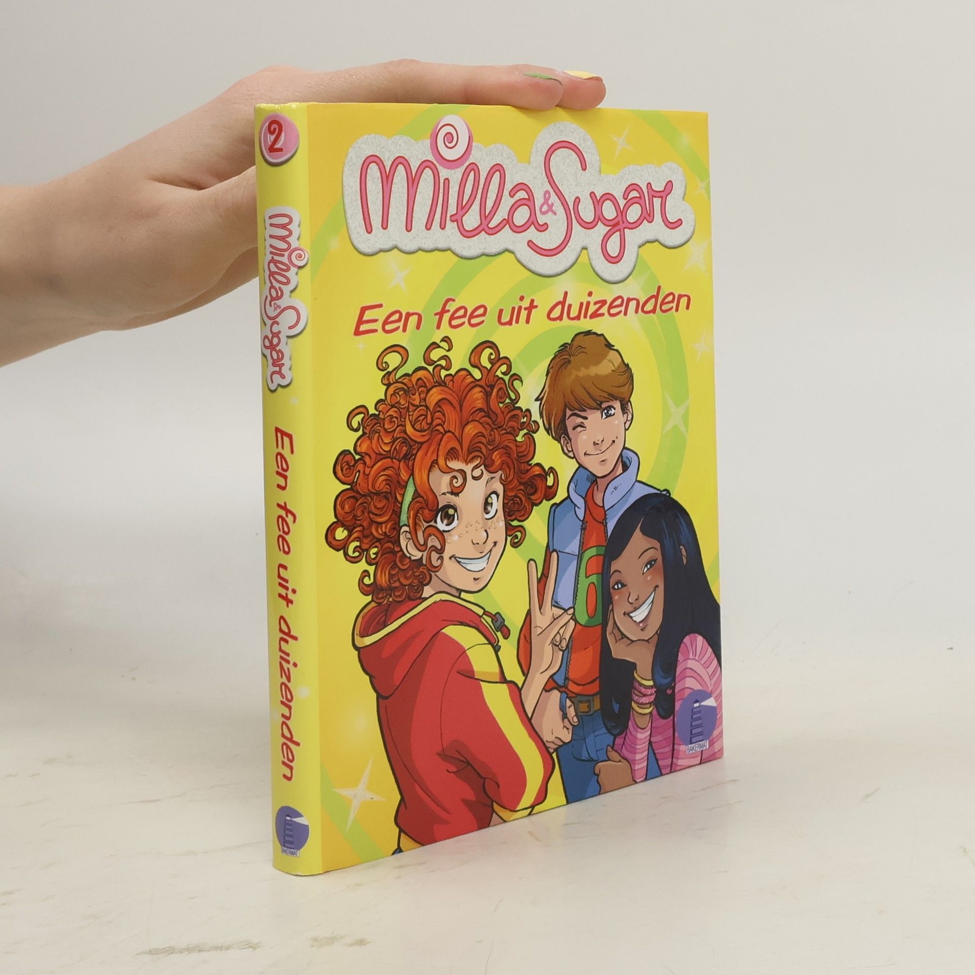 Milla & Sugar - 2: Een fee uit duizenden