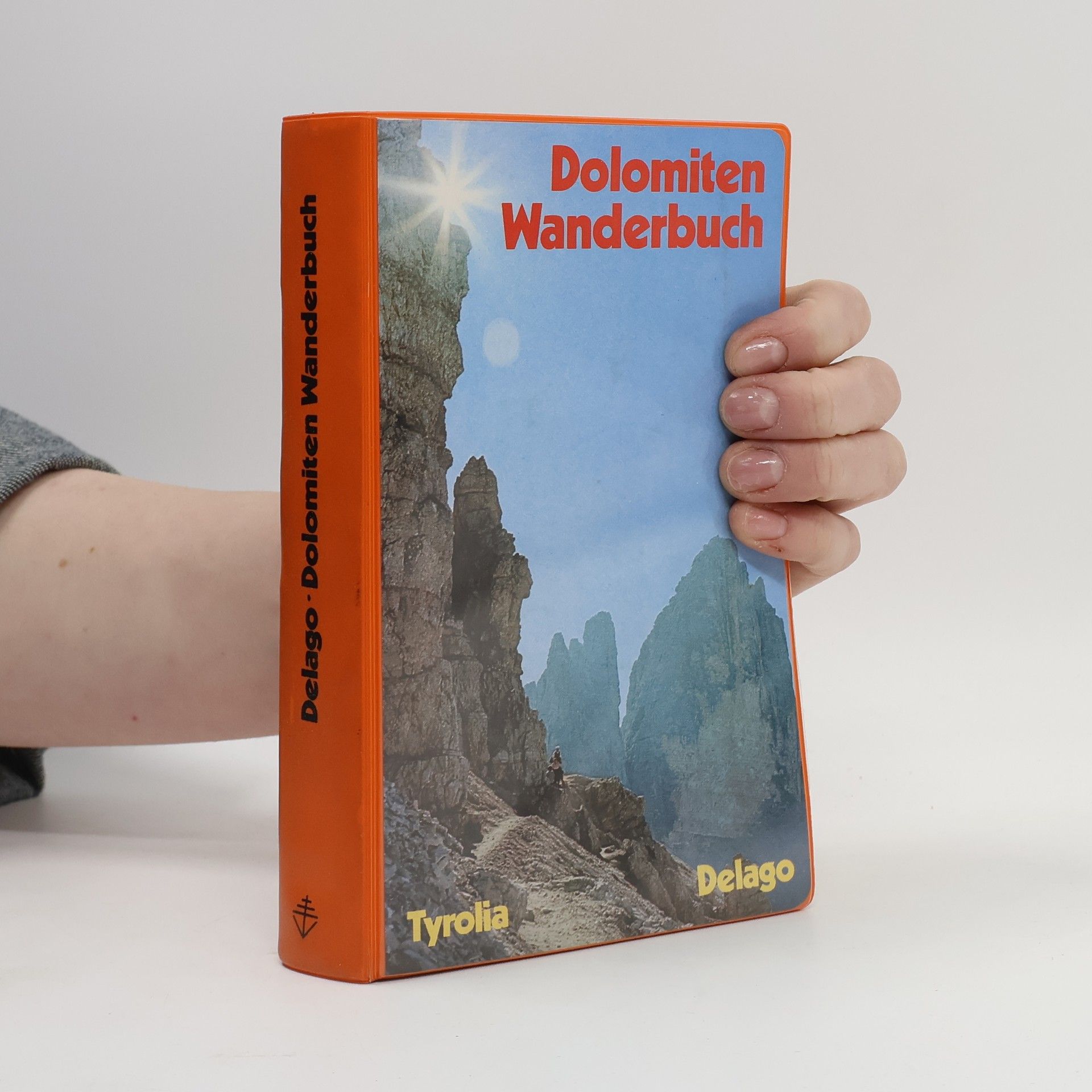 Hermann Delago Dolomiten Wanderbuch