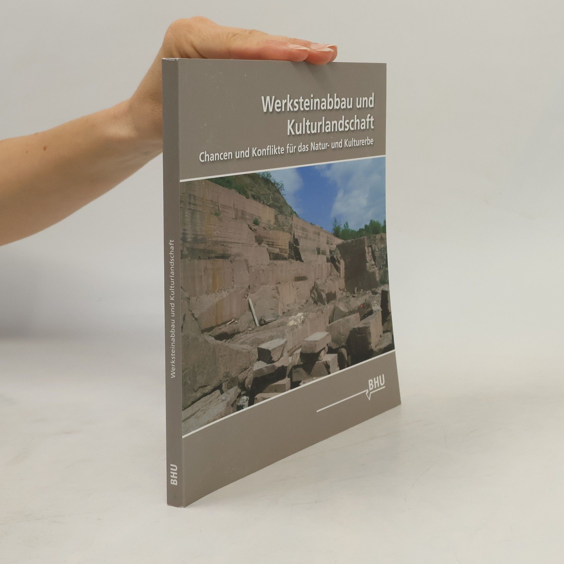 Martin Bredenbeck Werksteinabbau und Kulturlandschaft