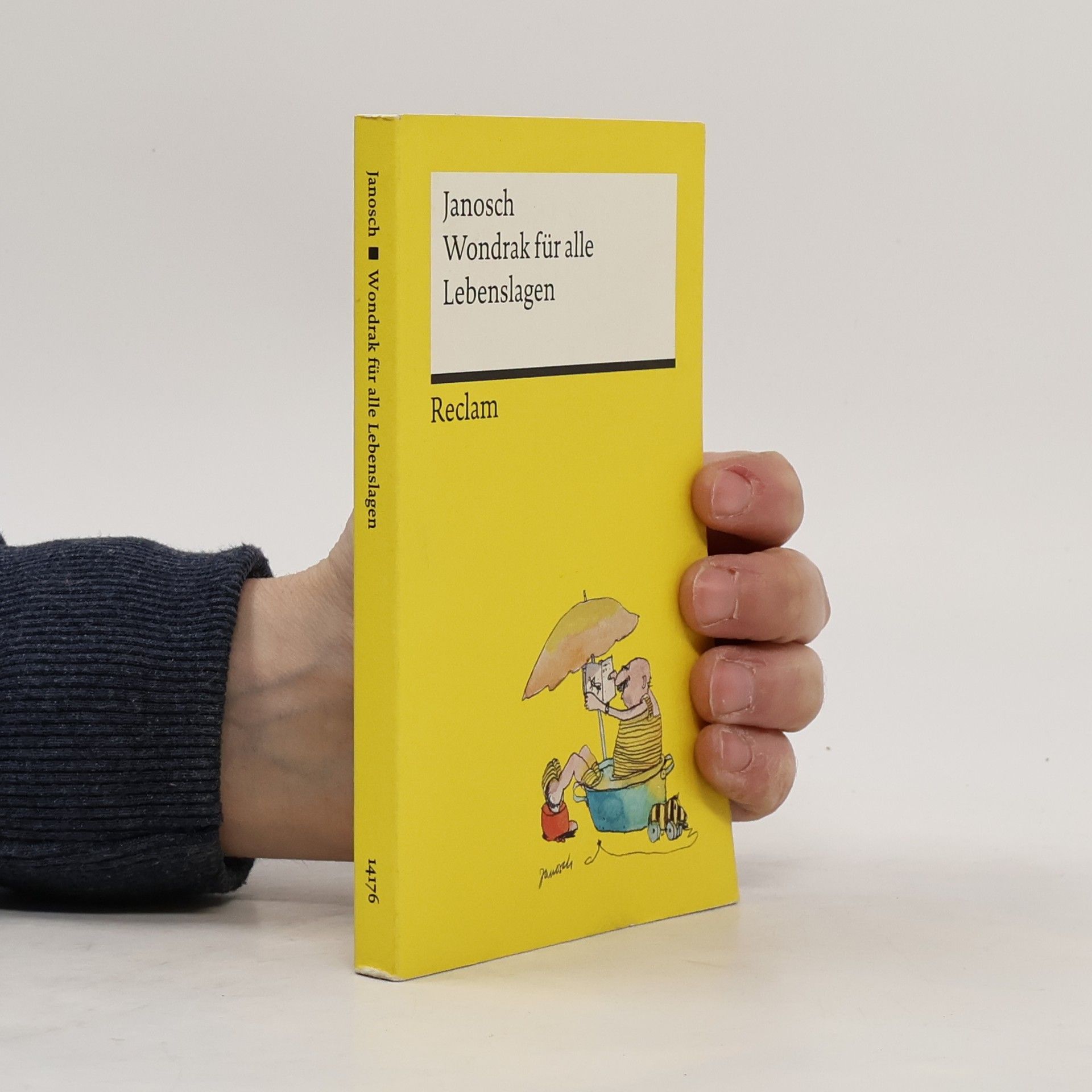 Janosch: Wondrak für alle Lebenslagen