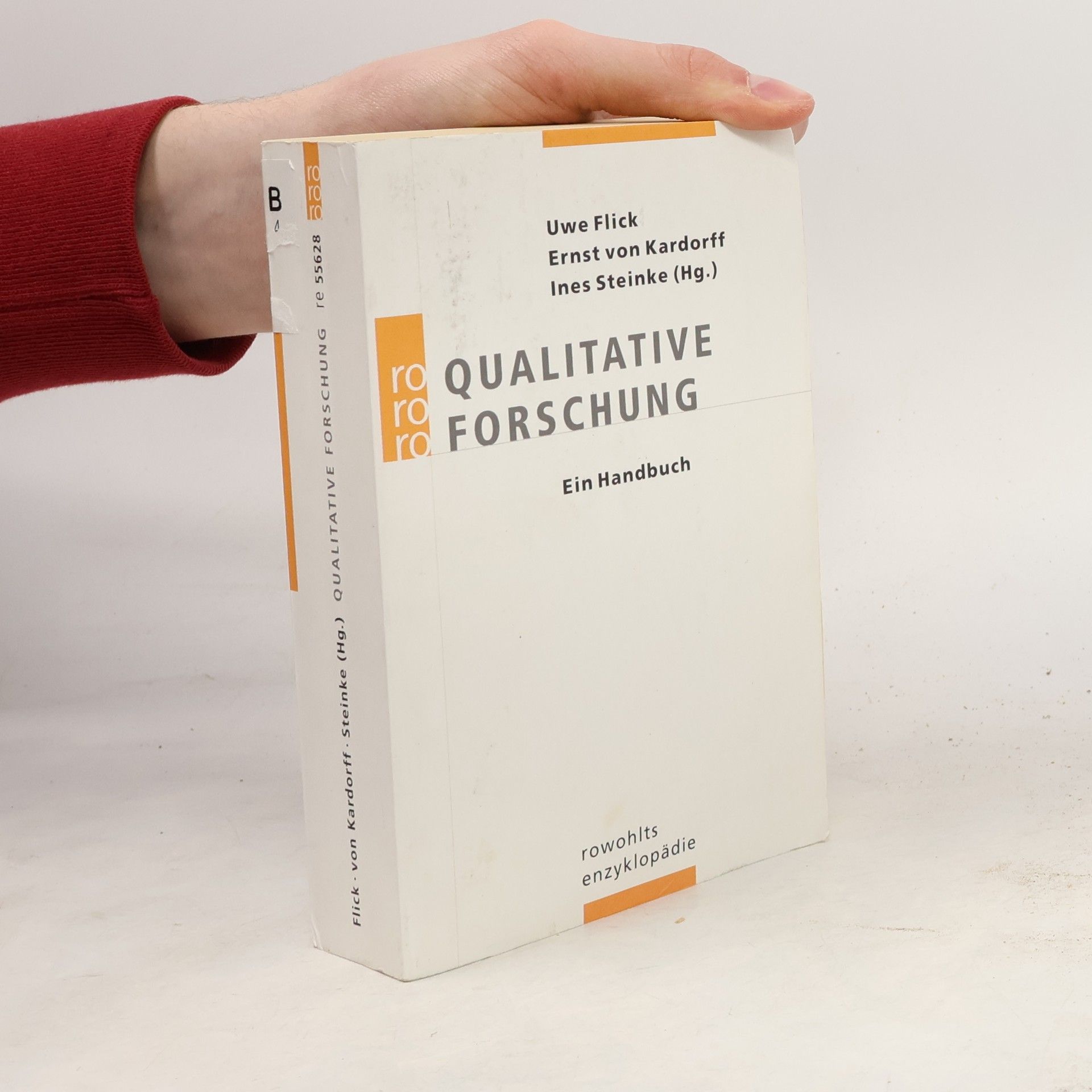 Ines Steinke Qualitative Forschung - Ein Handbuch
