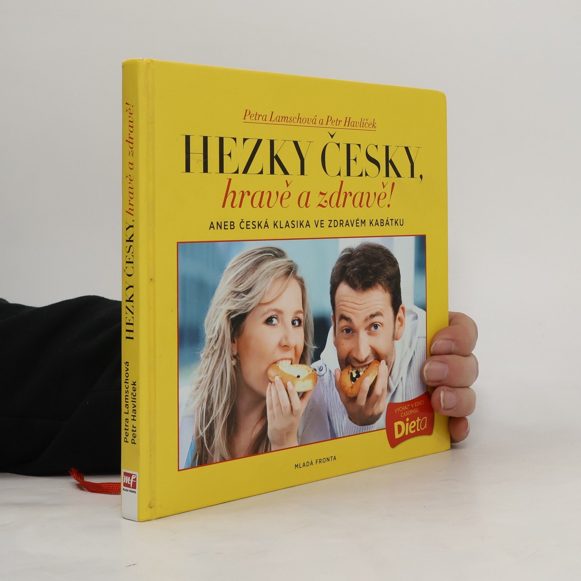 Petr Havlíček Hravě a zdravě!. Aneb, Česká klasika ve zdravém kabátku