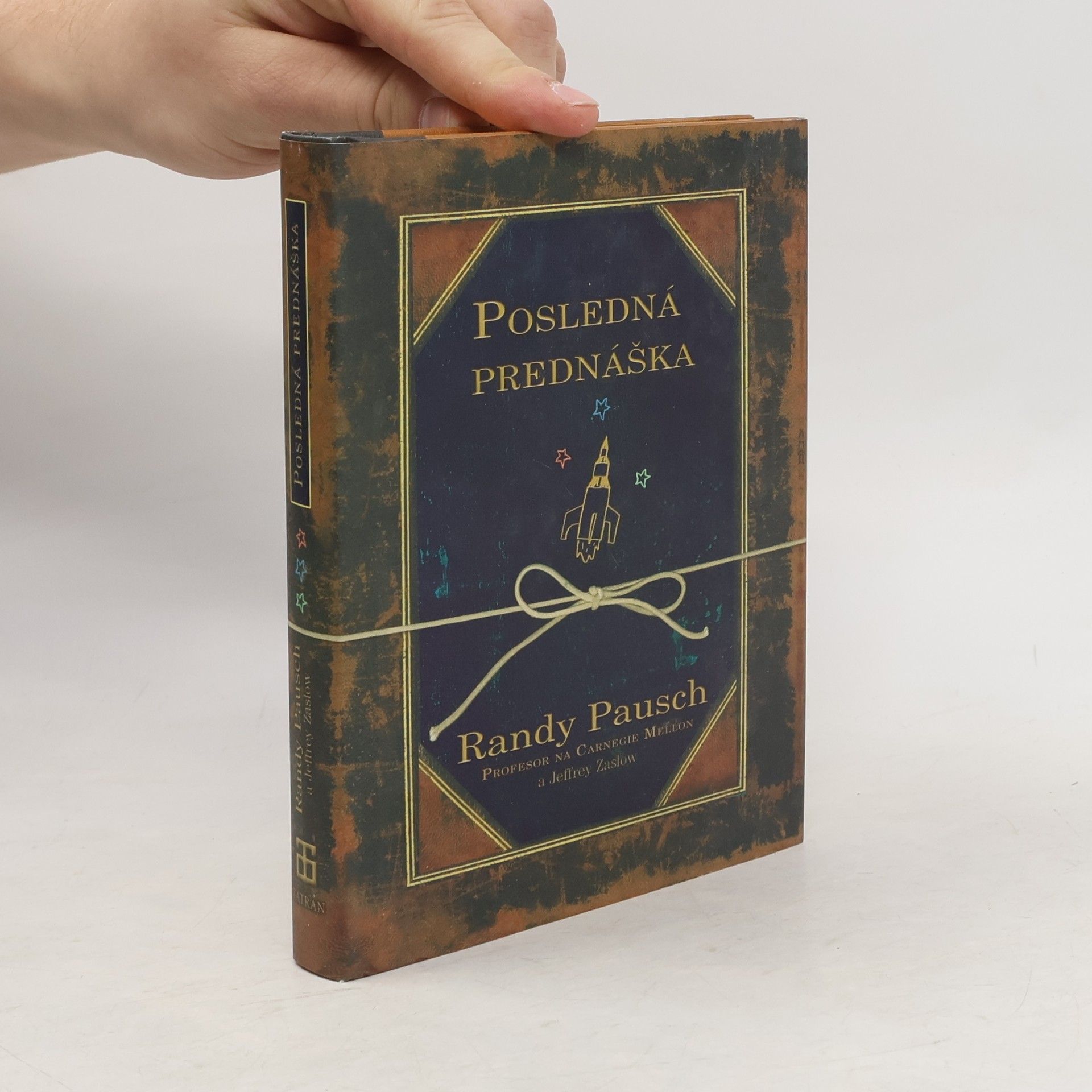 Randy Pausch Posledná prednáška