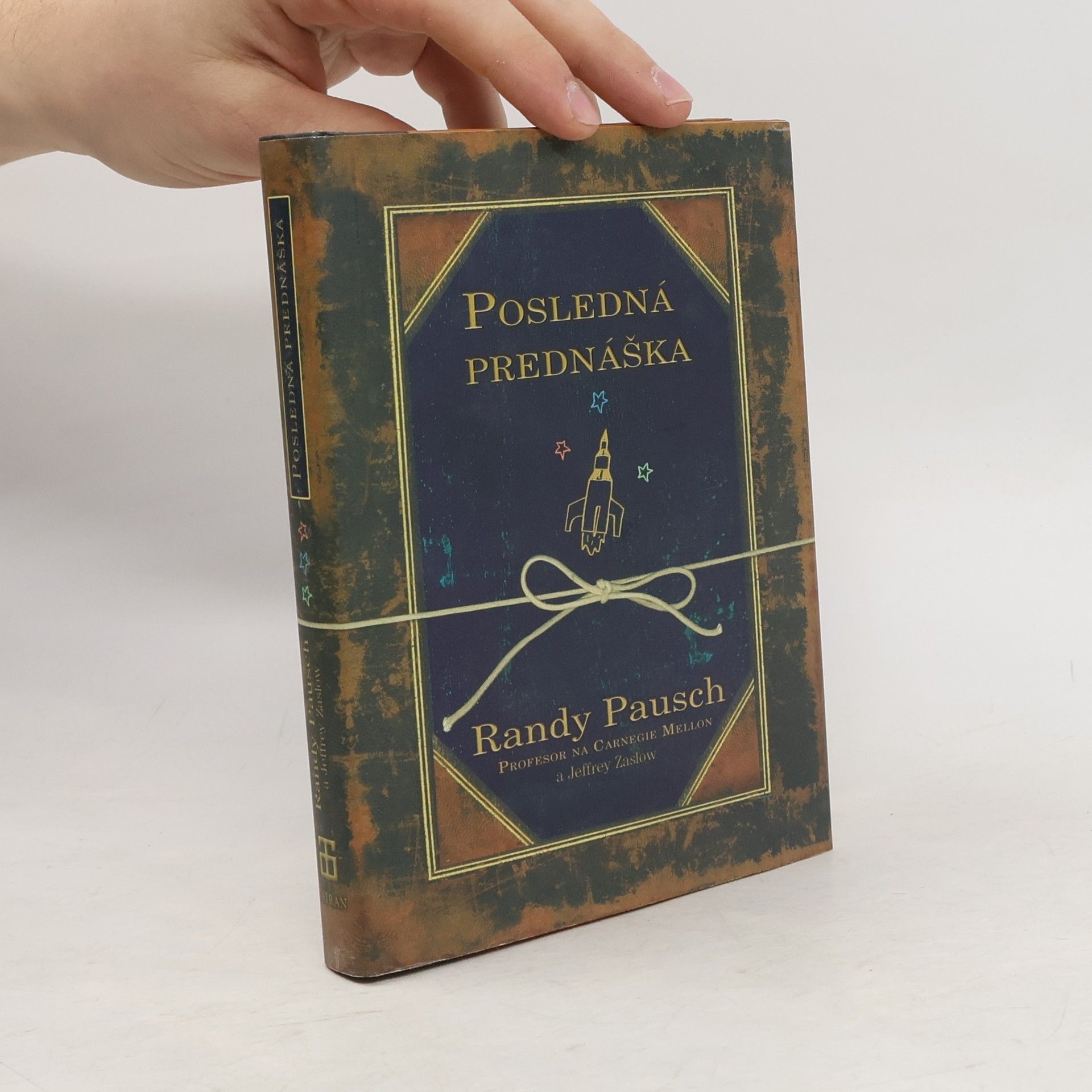 Randy Pausch Posledná prednáška