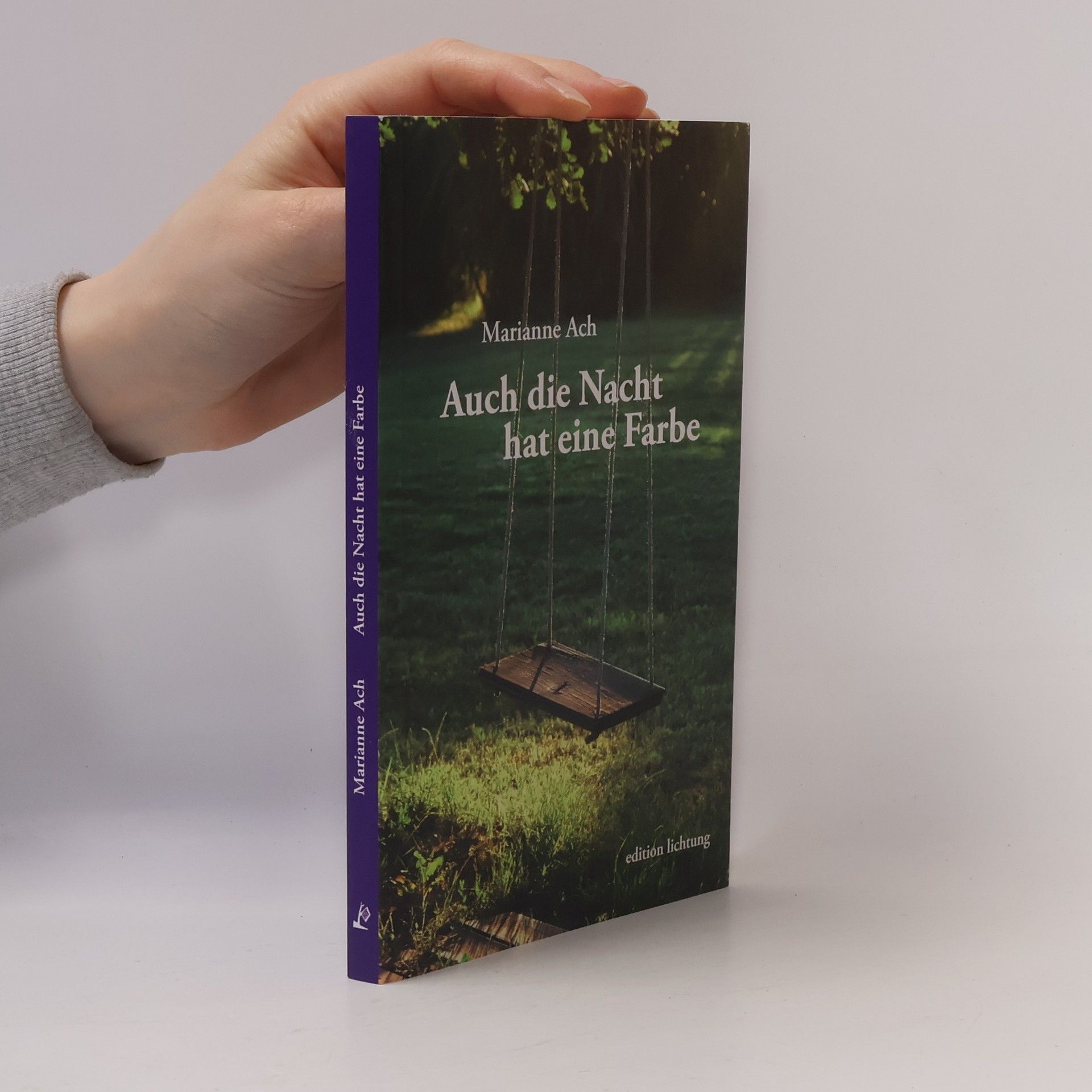 Marianne Ach Auch die Nacht hat eine Farbe