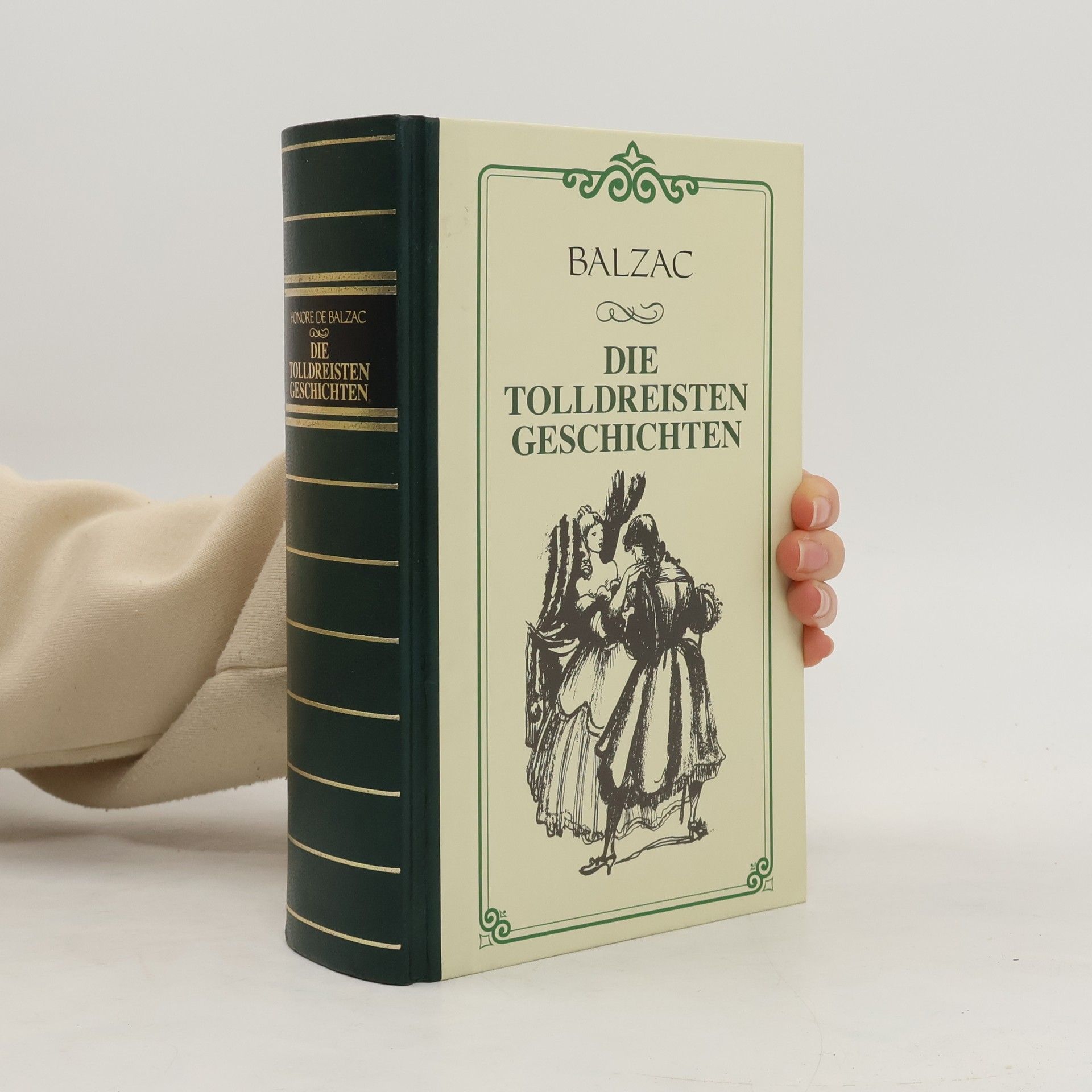 Honoré de Balzac Die tolldreisten Geschichten
