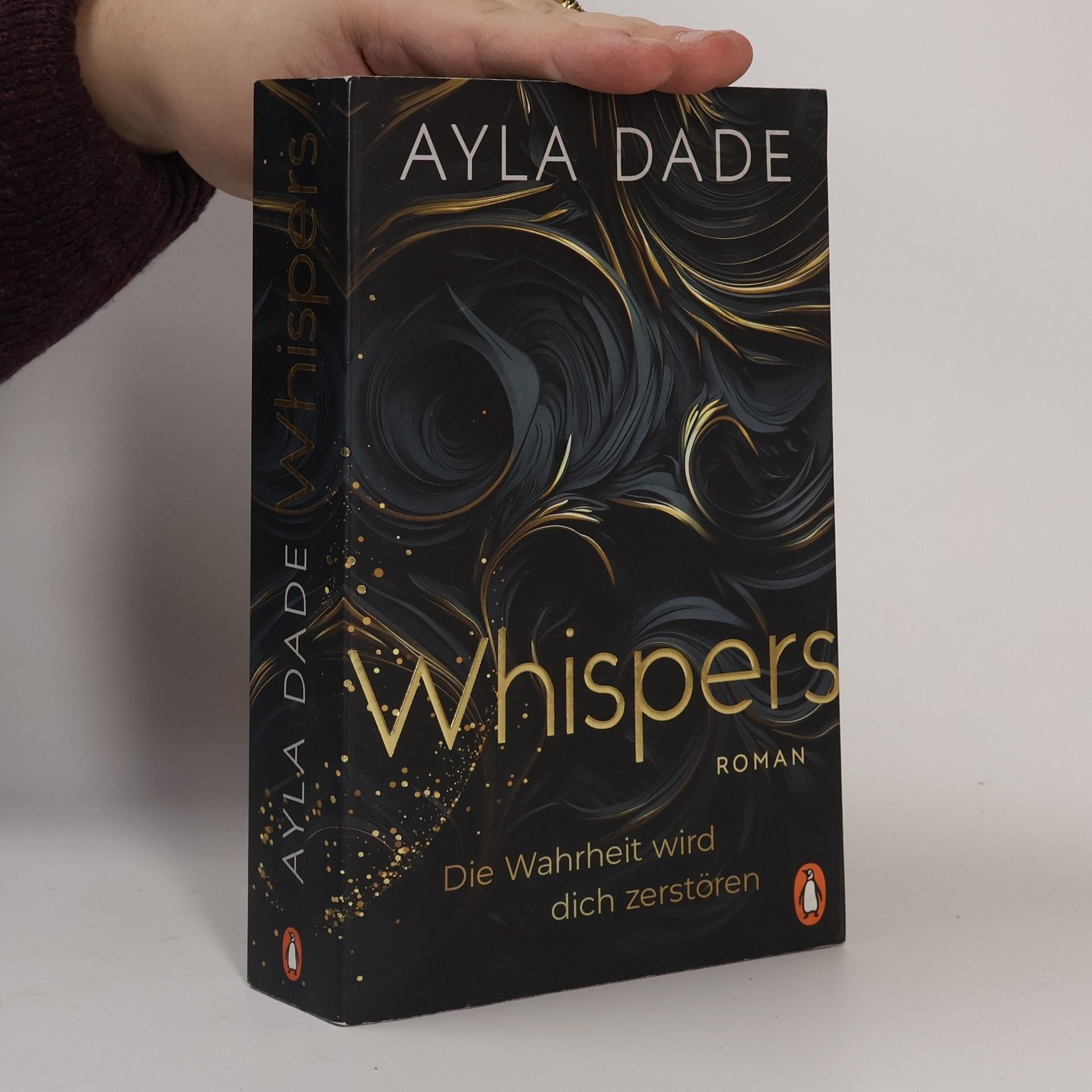 Ayla Dade WHISPERS. Die Wahrheit wird dich zerstören