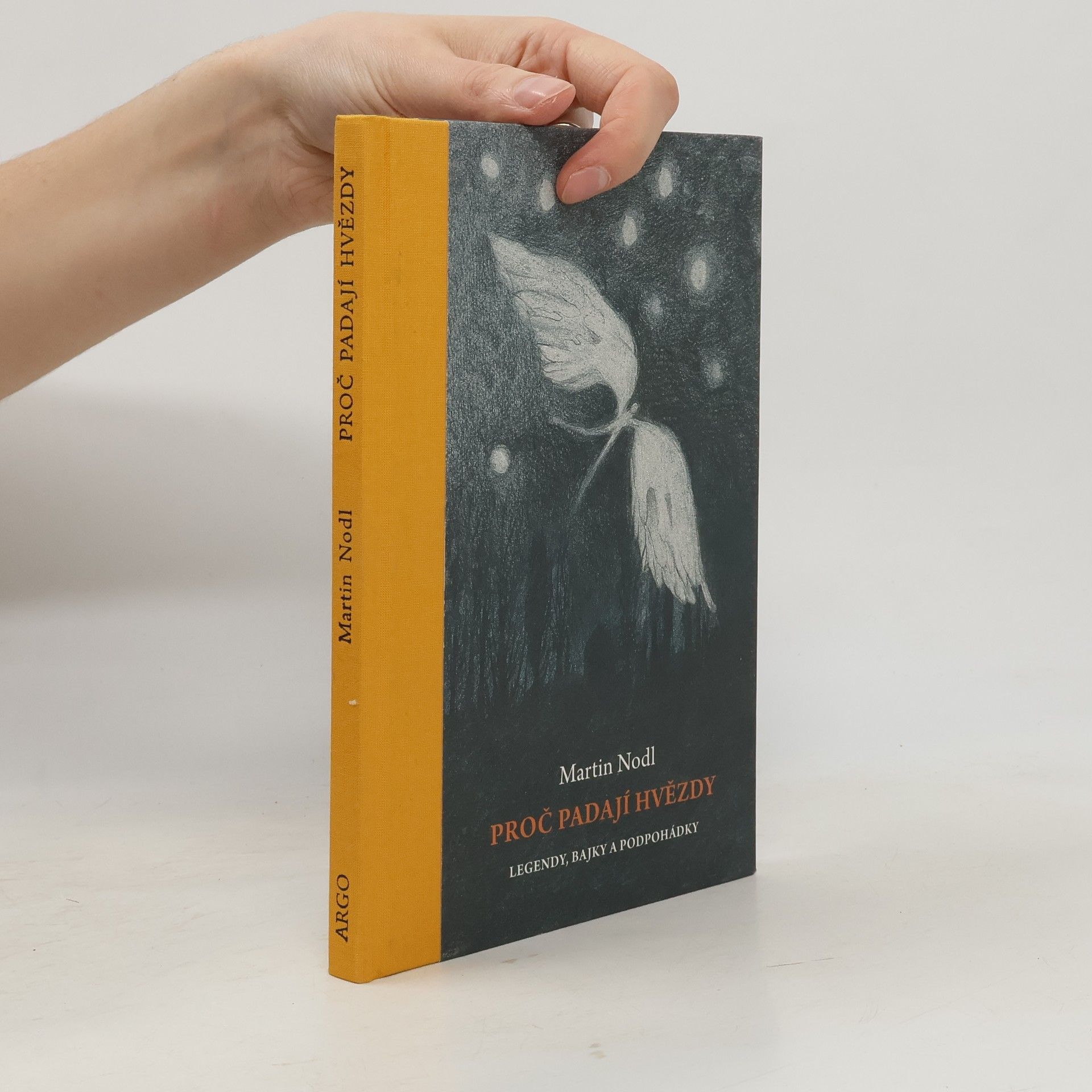 Martin Nodl Proč padají hvězdy. Bajky, legendy a podpohádky