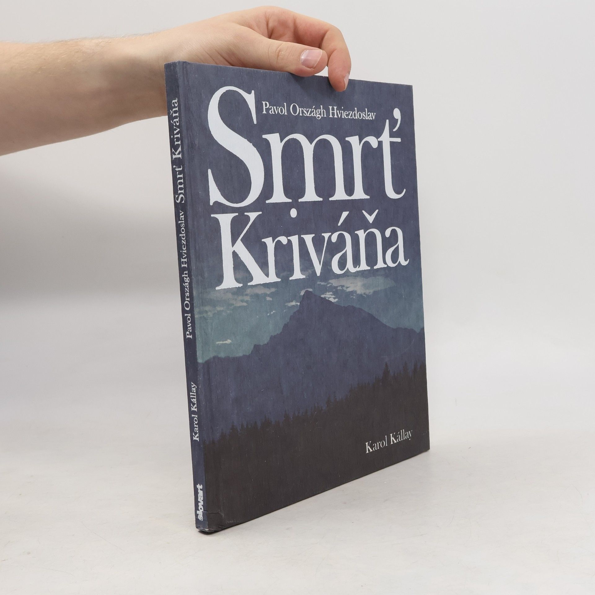 Karol Kállay Smrtʹ Kriváňa