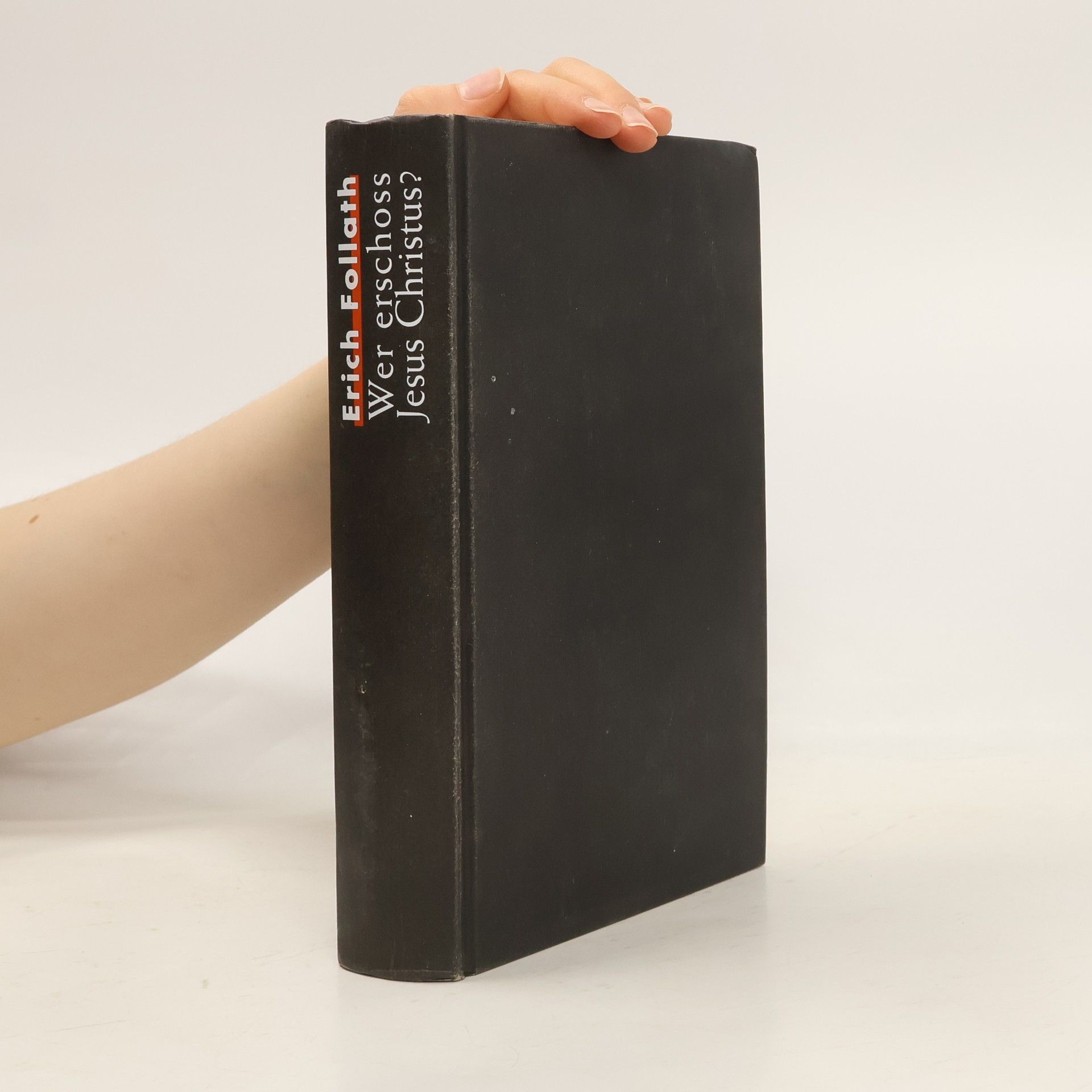 Erich Follath Wer erschoss Jesus Christus?