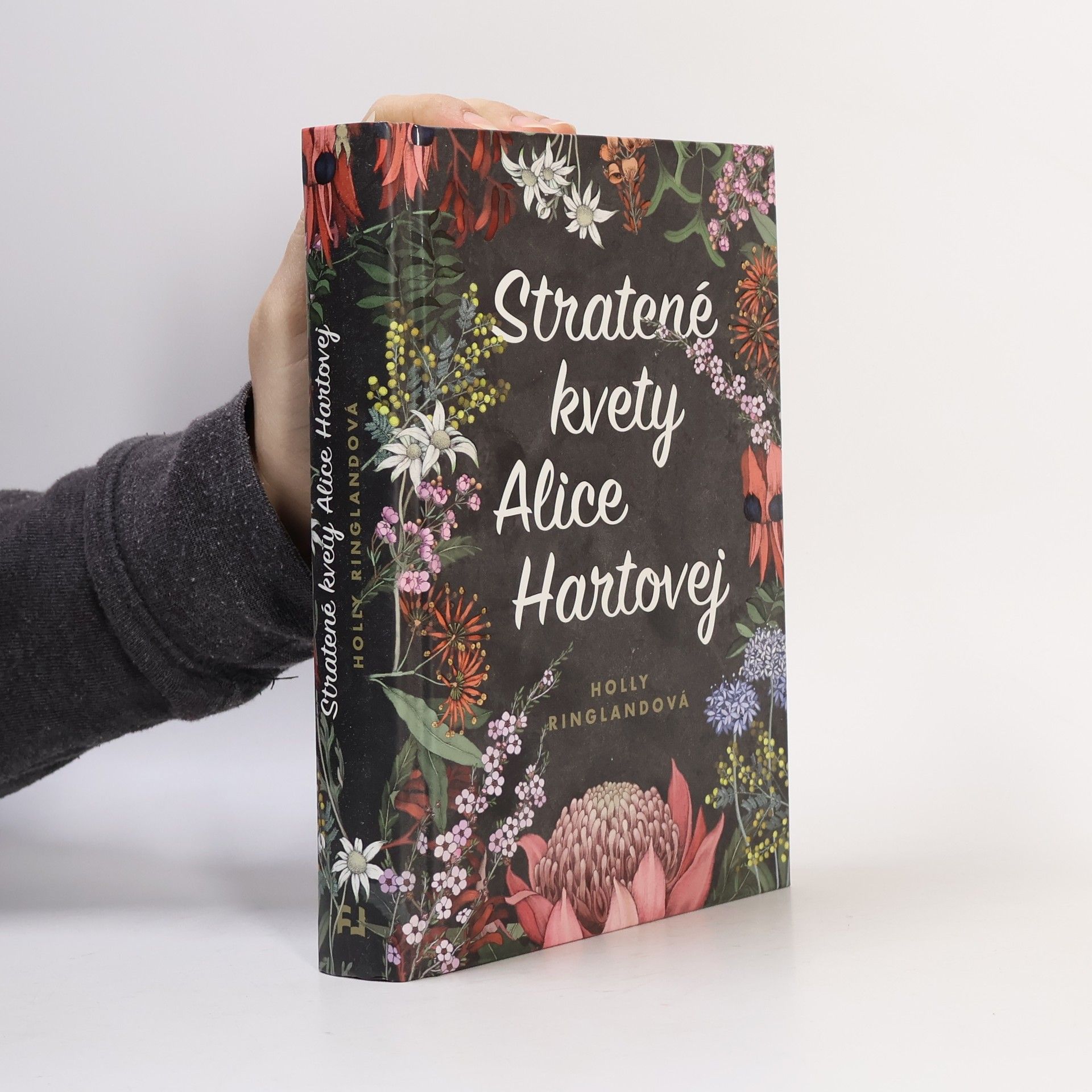 Holly Ringland Stratené kvety Alice Hartovej