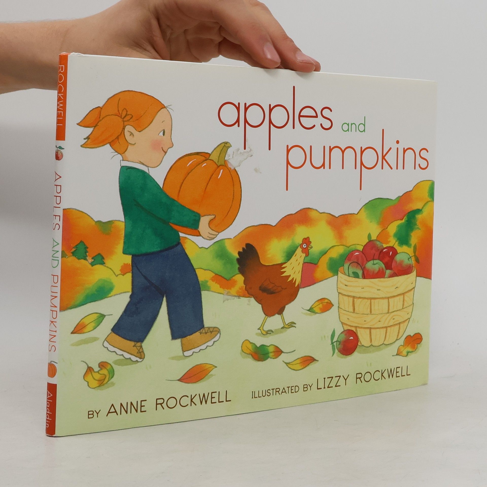 Anne Rockwell Apples and Pumpkins