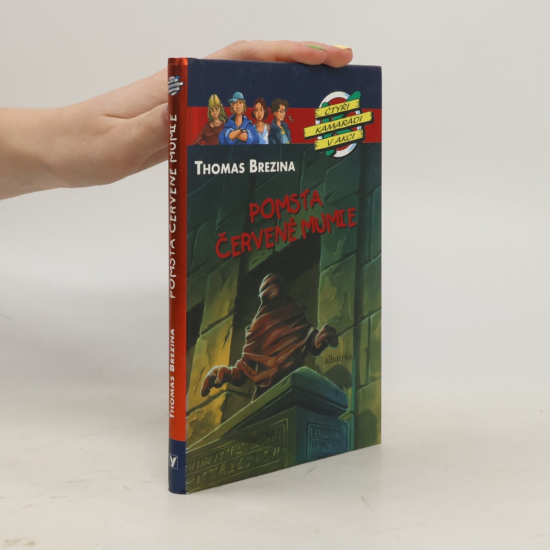 Thomas Brezina Pomsta červené mumie