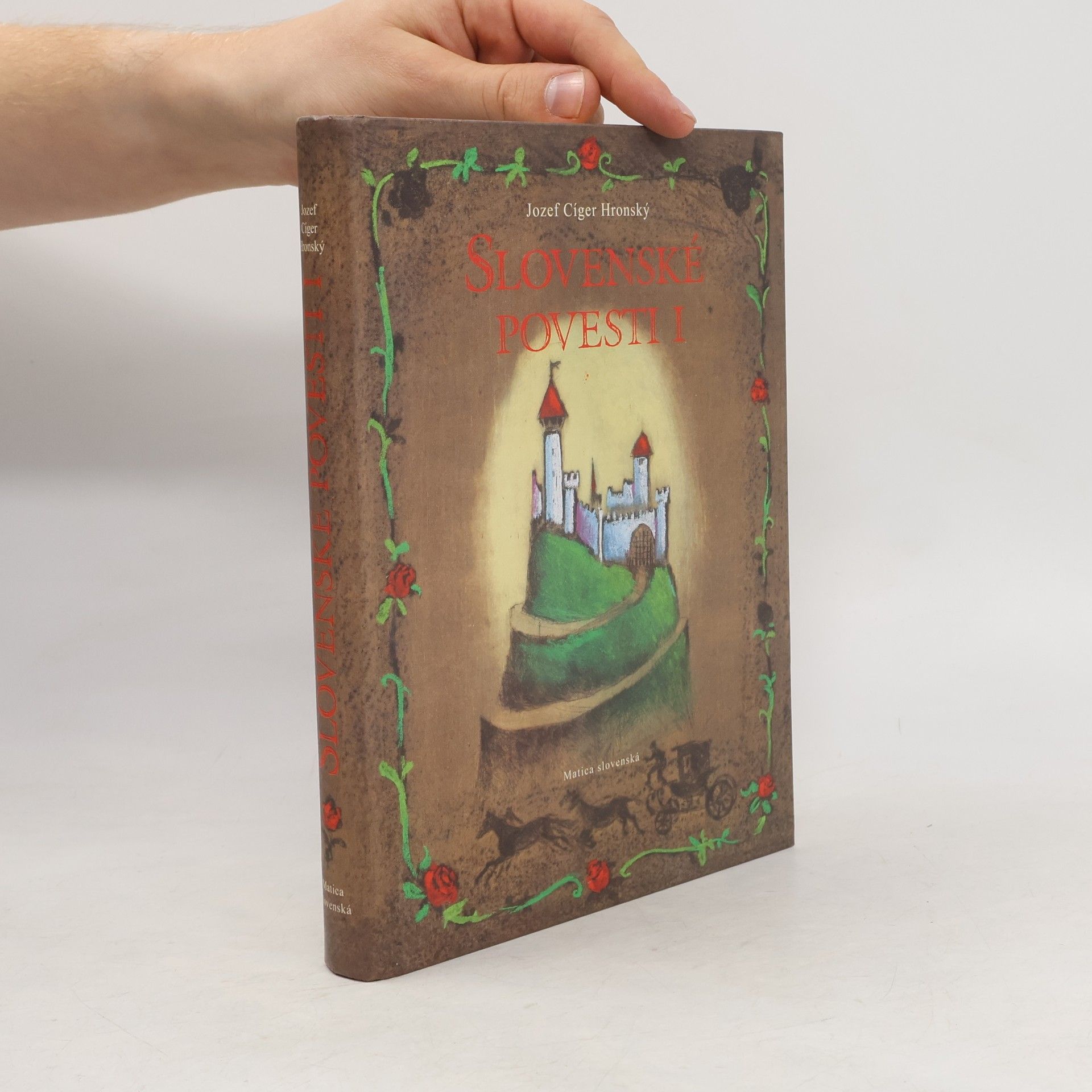 Jozef Cíger-Hronský Slovenské povesti I