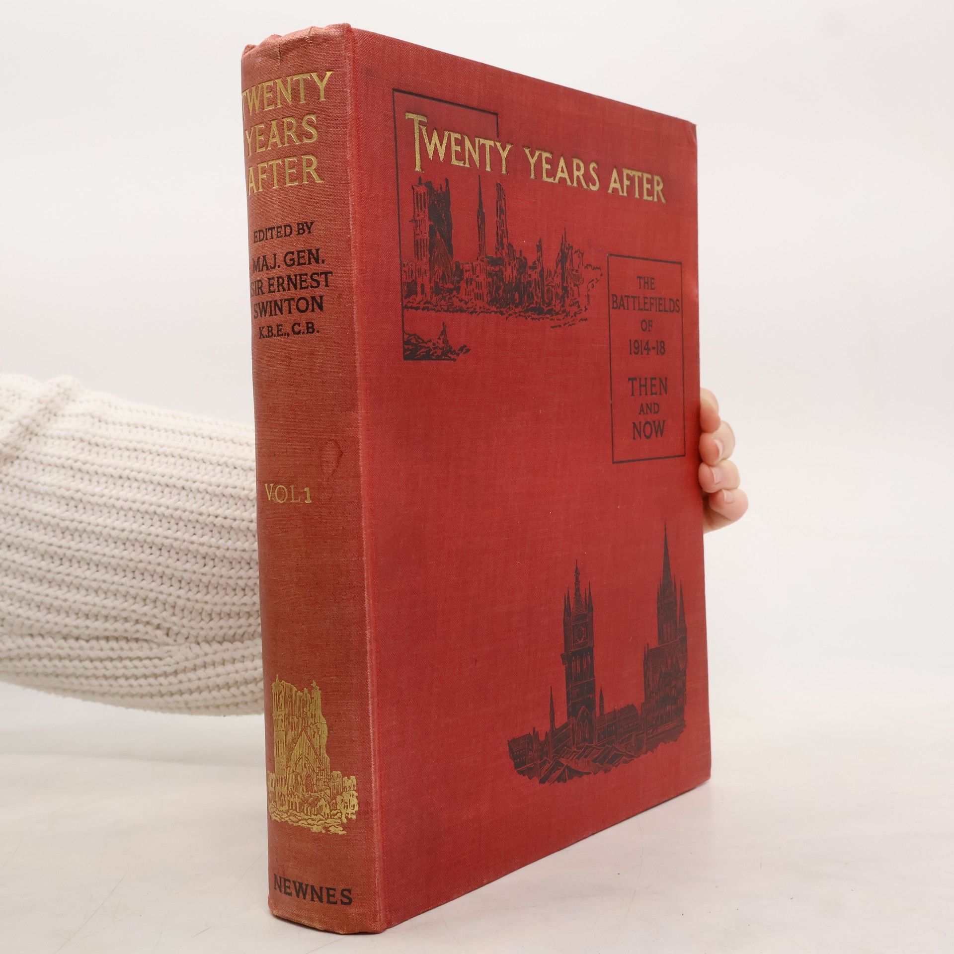 Ernest Swinton Twenty Years After. Volume 1