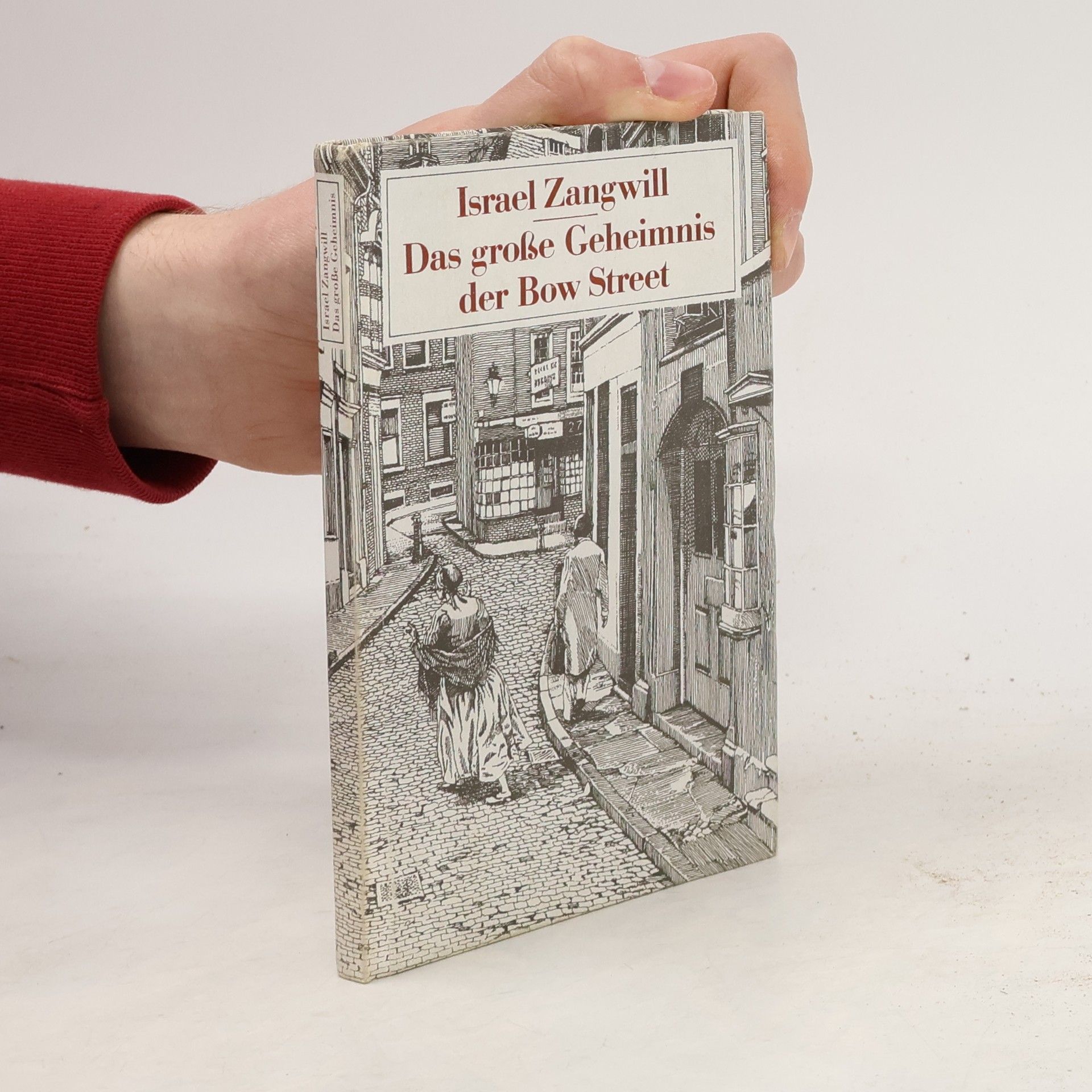 Israel Zangwill Das große Geheimnis der Bow Street