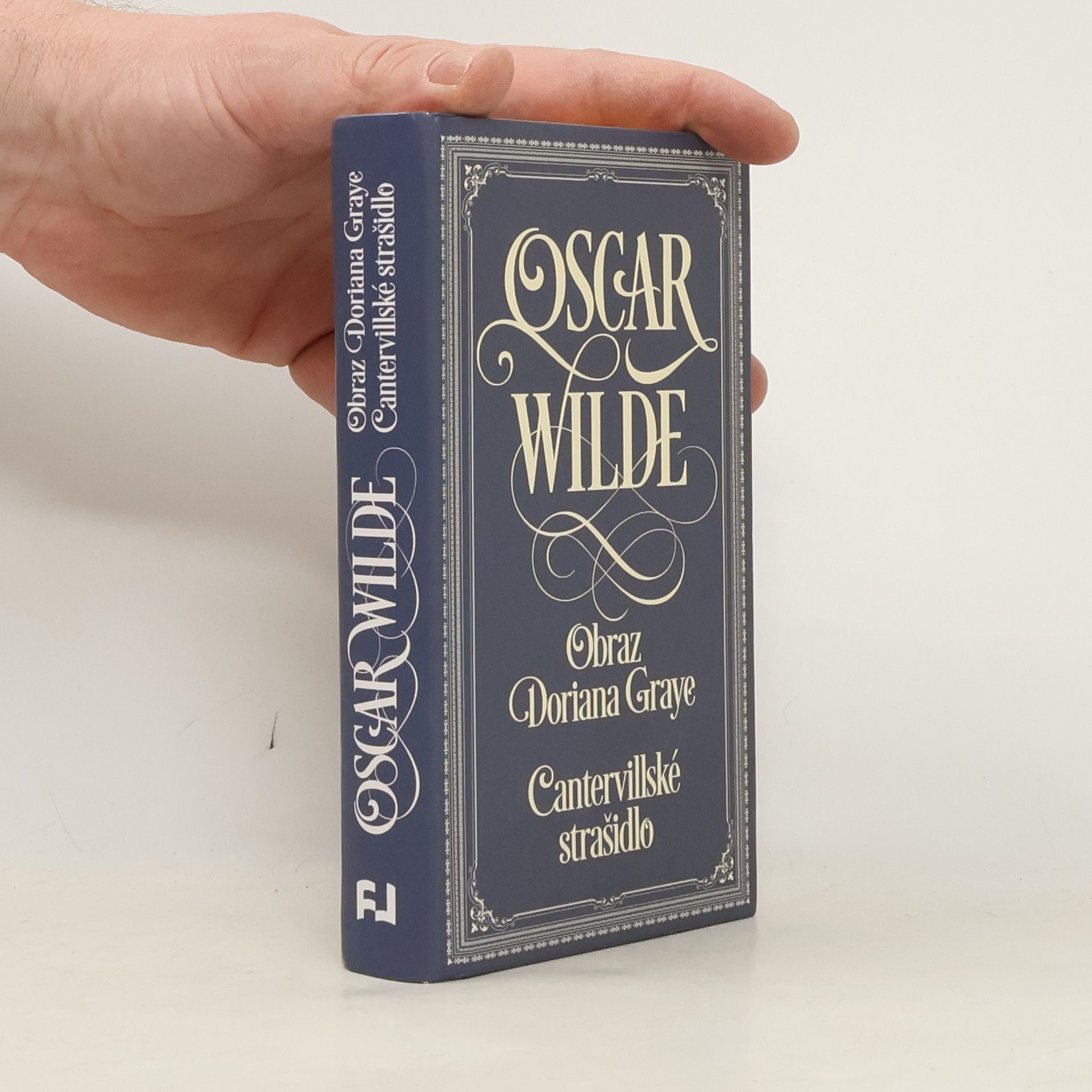 Oscar Wilde Obraz Doriana Graye. Cantervillské strašidlo