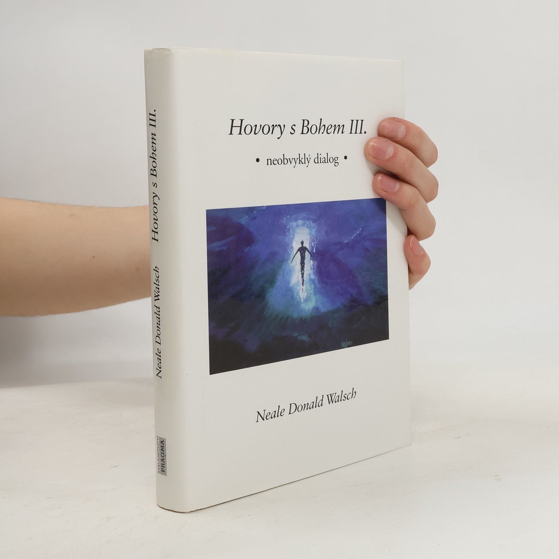 Neale Donald Walsch Hovory s Bohem II. Neobvyklý dialog