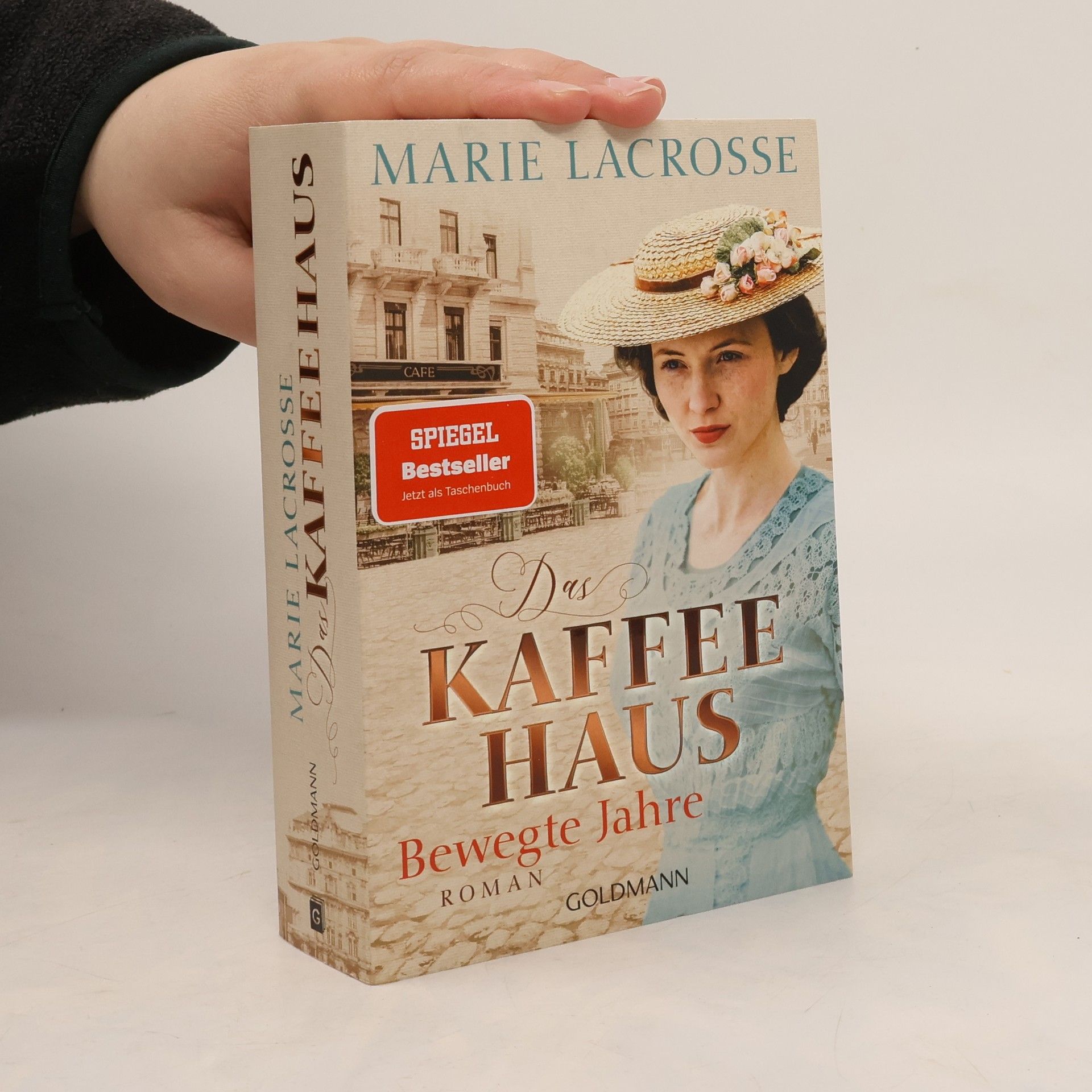 Marie Lacrosse Das Kaffeehaus - Bewegte Jahre