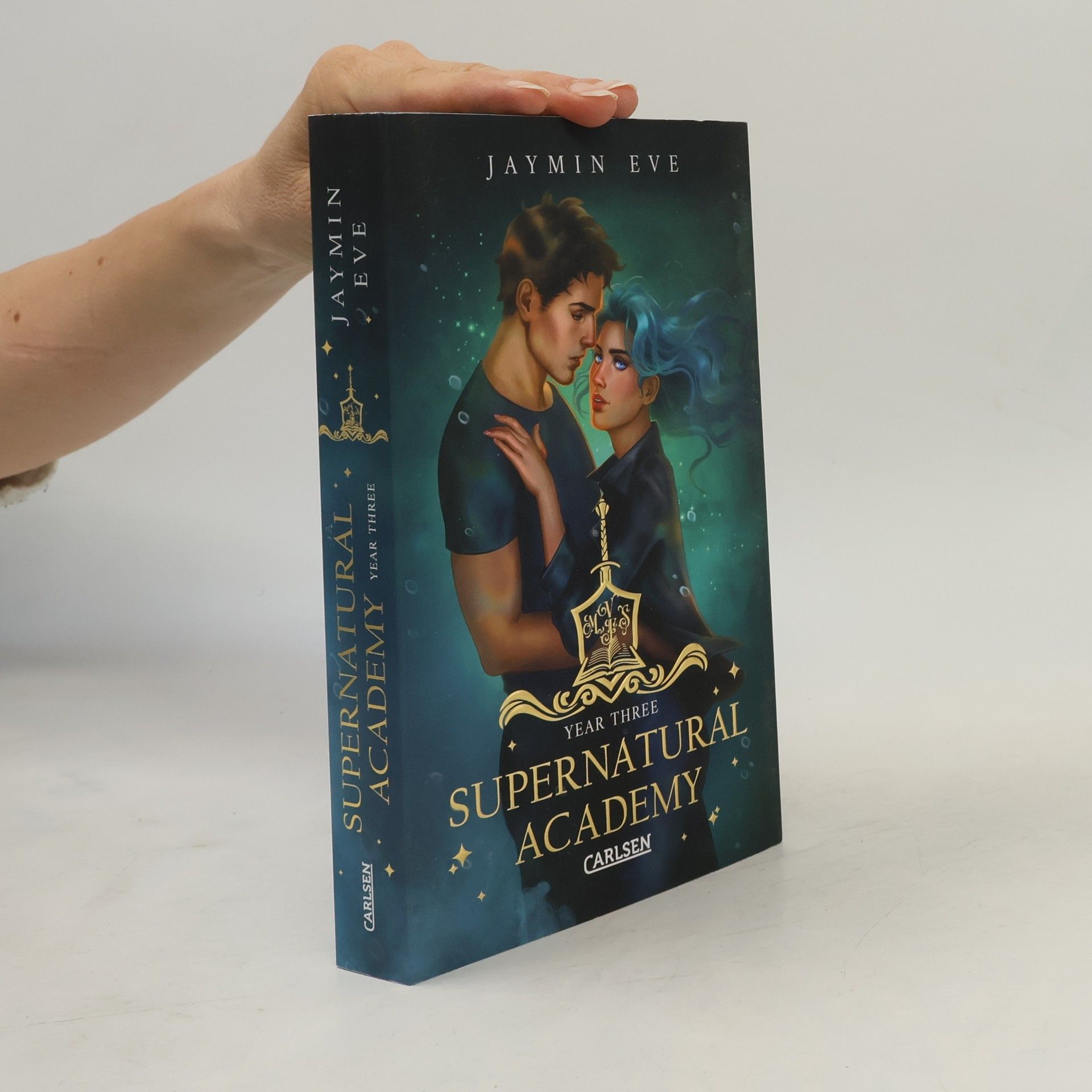 Jaymin Eve Supernatural Academy - 3: Year Three