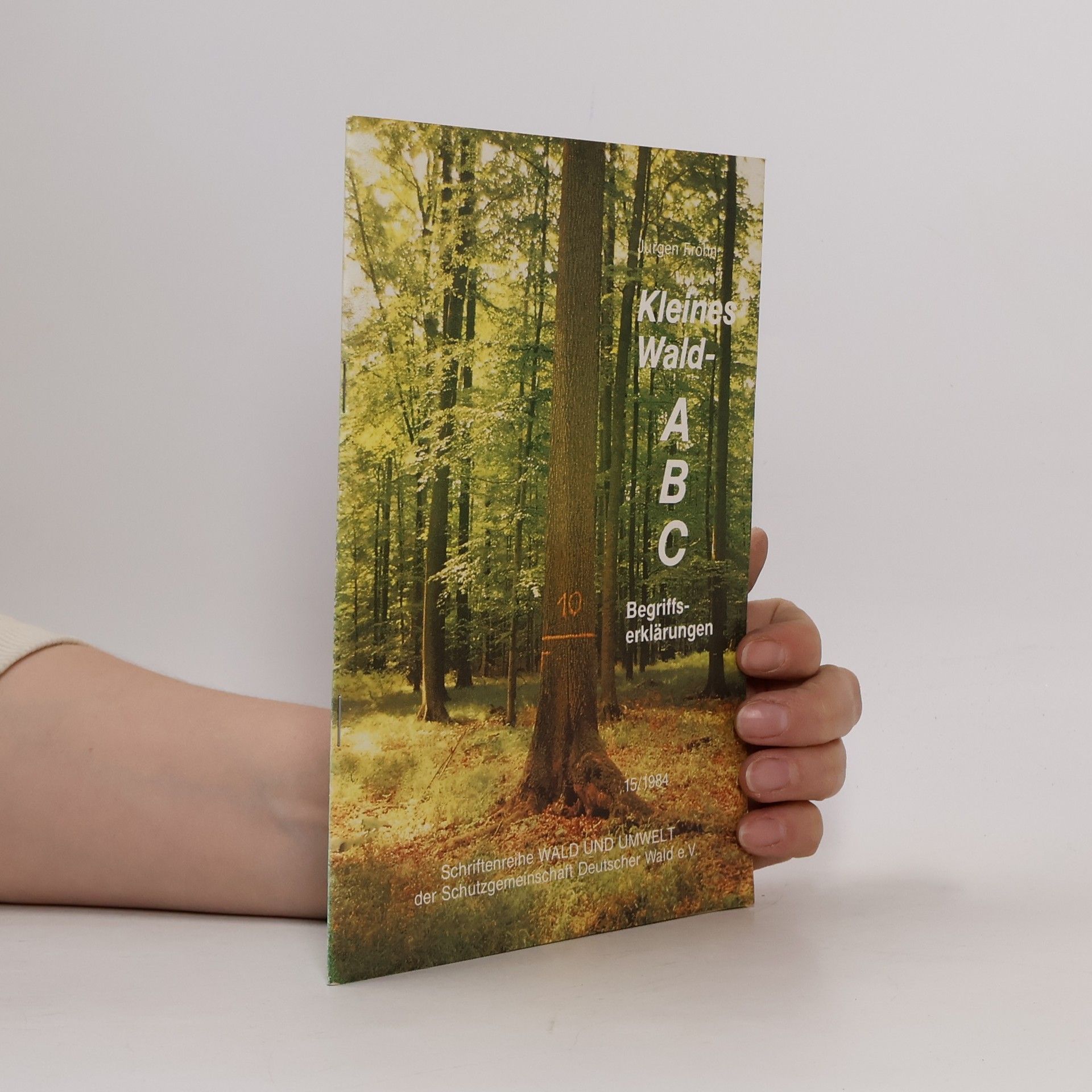 Jürgen Frohn Kleines Wald-ABC