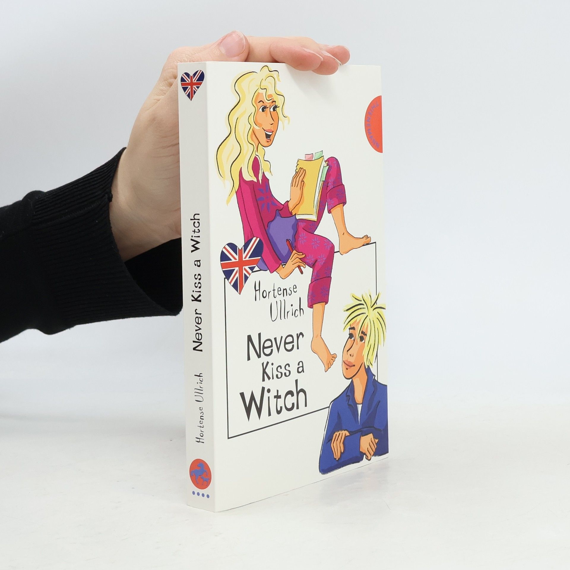 Hortense Ullrich Never kiss a witch