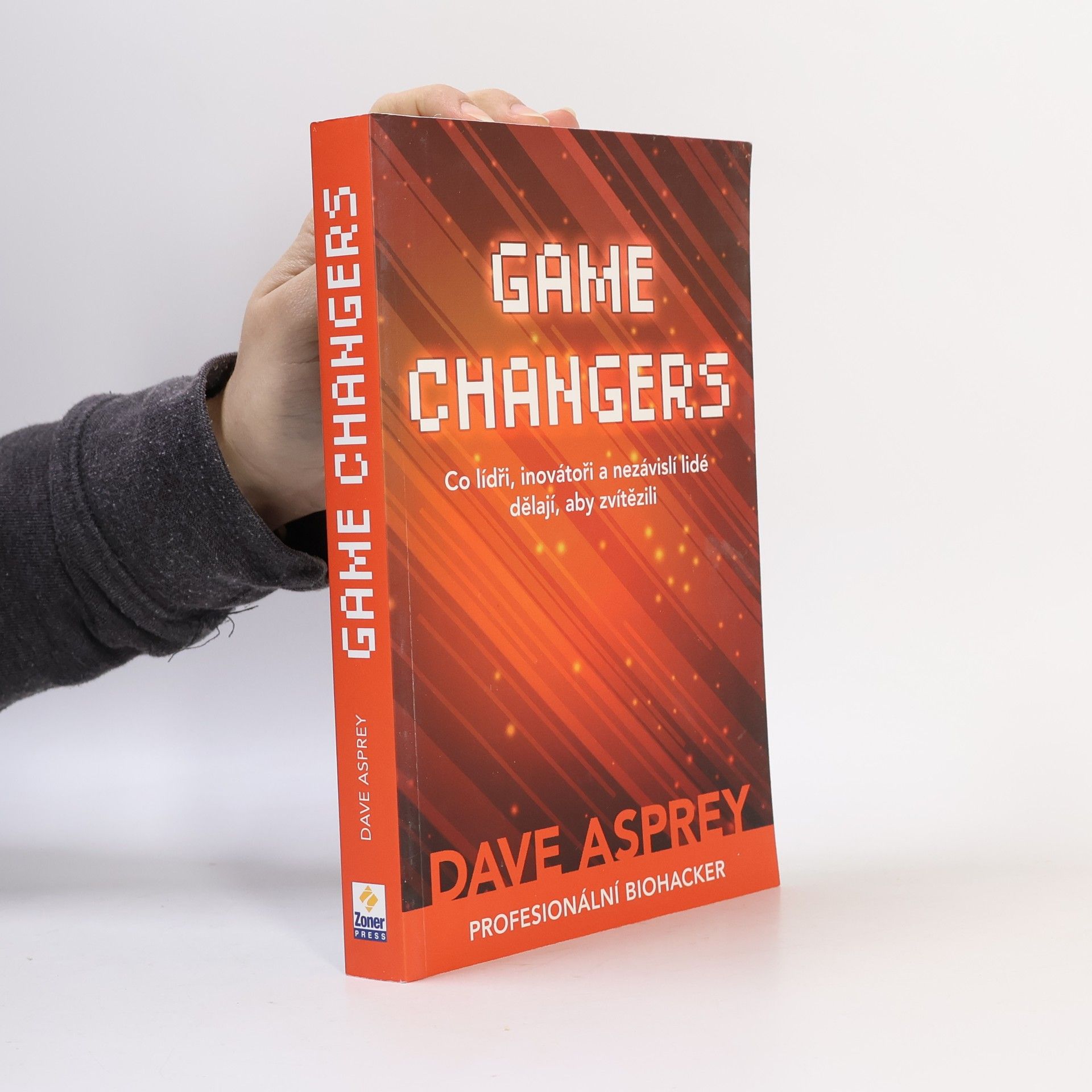 Game changers: Co lídři, inovátoři a nezávislí lidé dělají, aby zvítězili