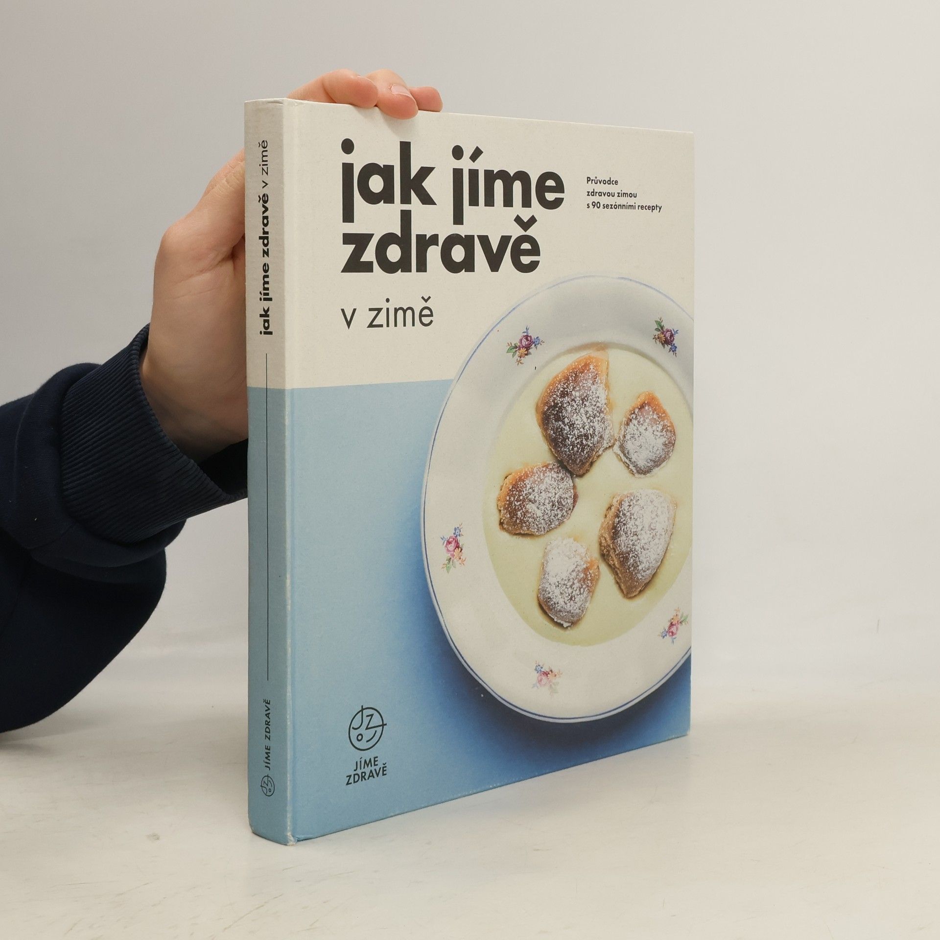 Autorenkollektiv Jak jíme zdravě v zimě