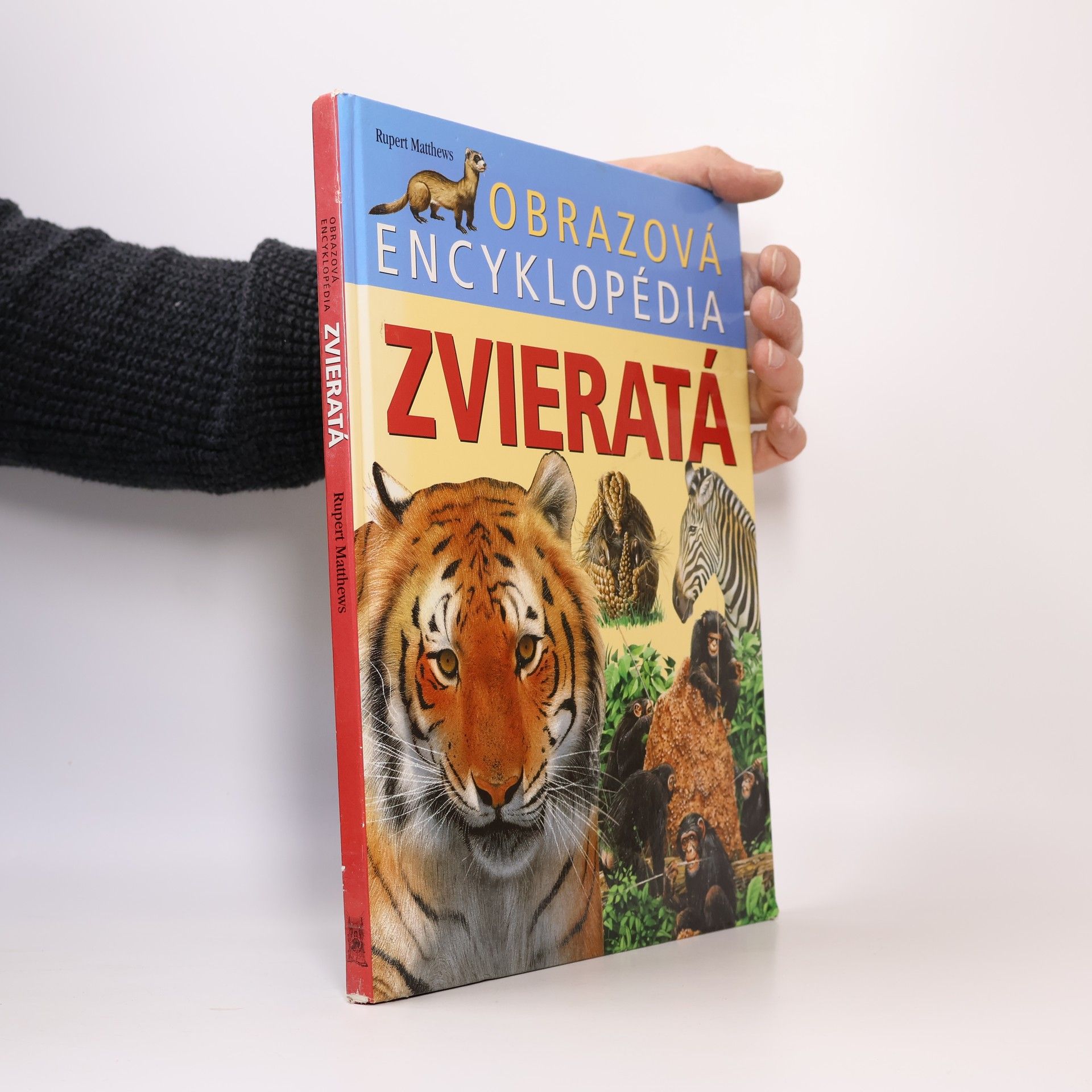 Rupert Matthews Obrazová encyklopédia - zvieratá