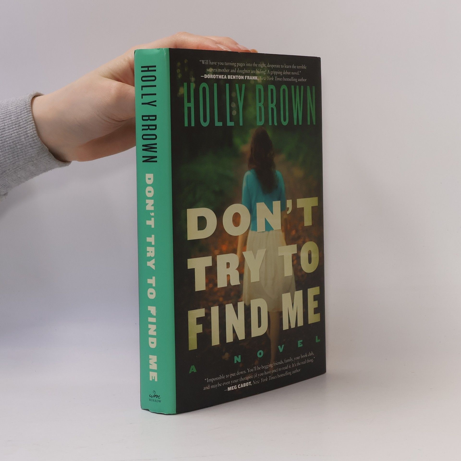 Holly Brown Don't Try to Find Me