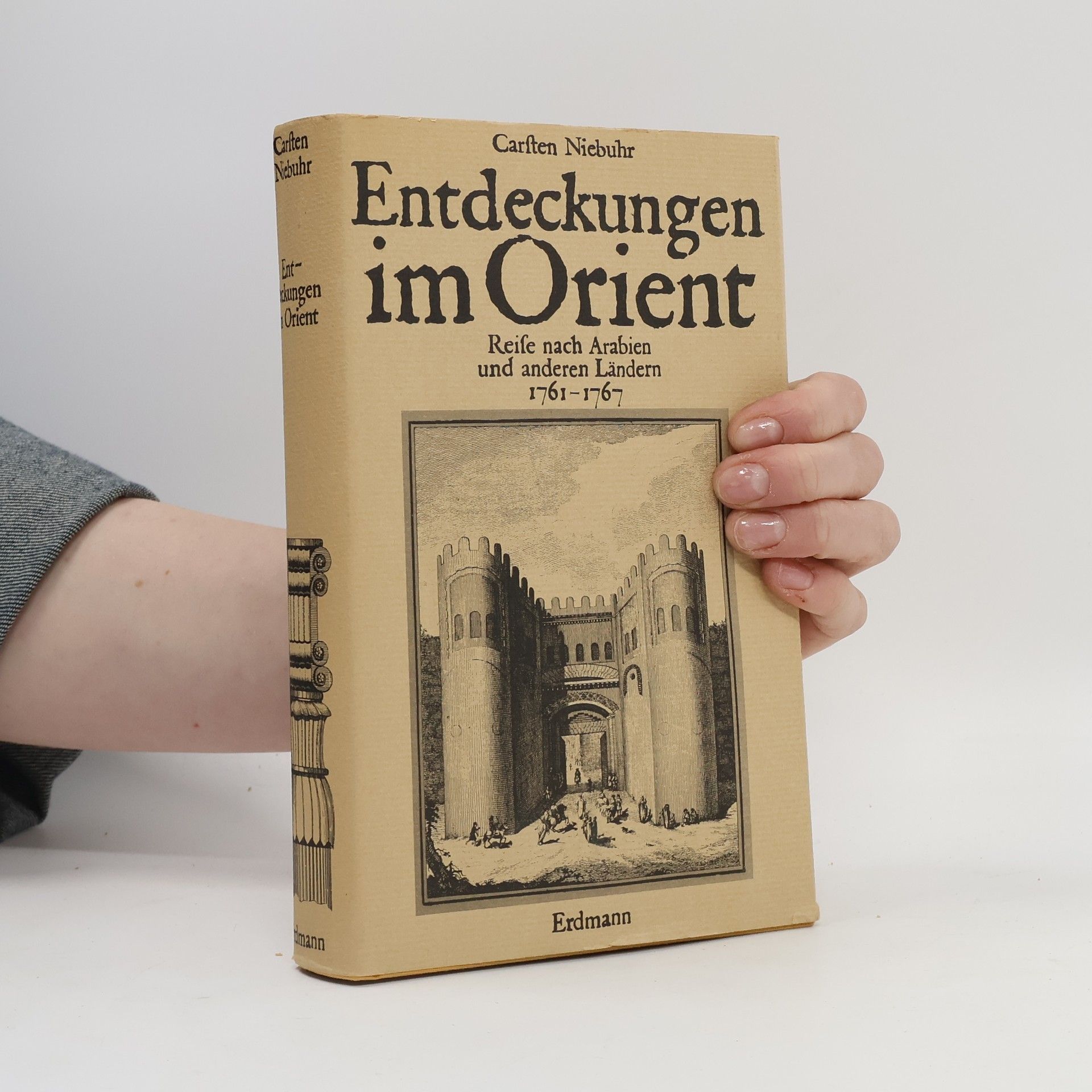 Carsten Niebuhr Entdeckungen im Orient