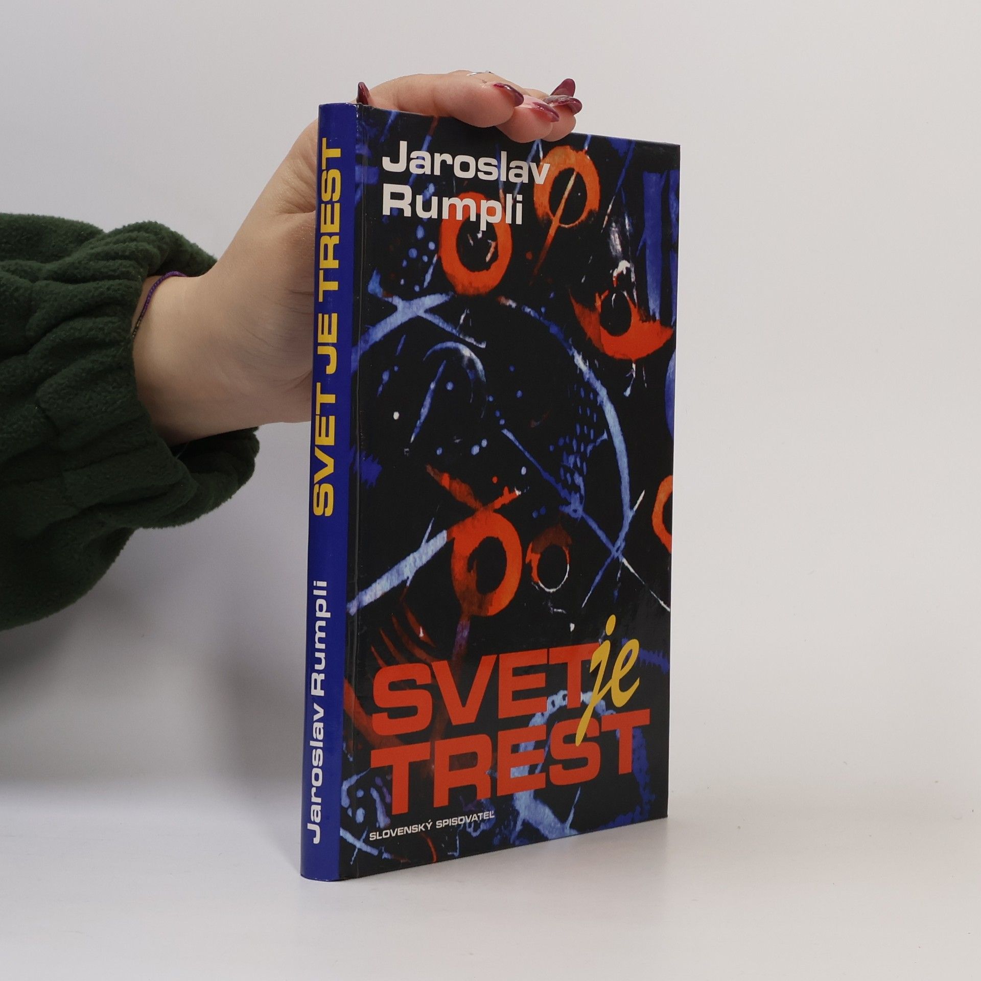 Jaroslav Rumpli Svet je trest