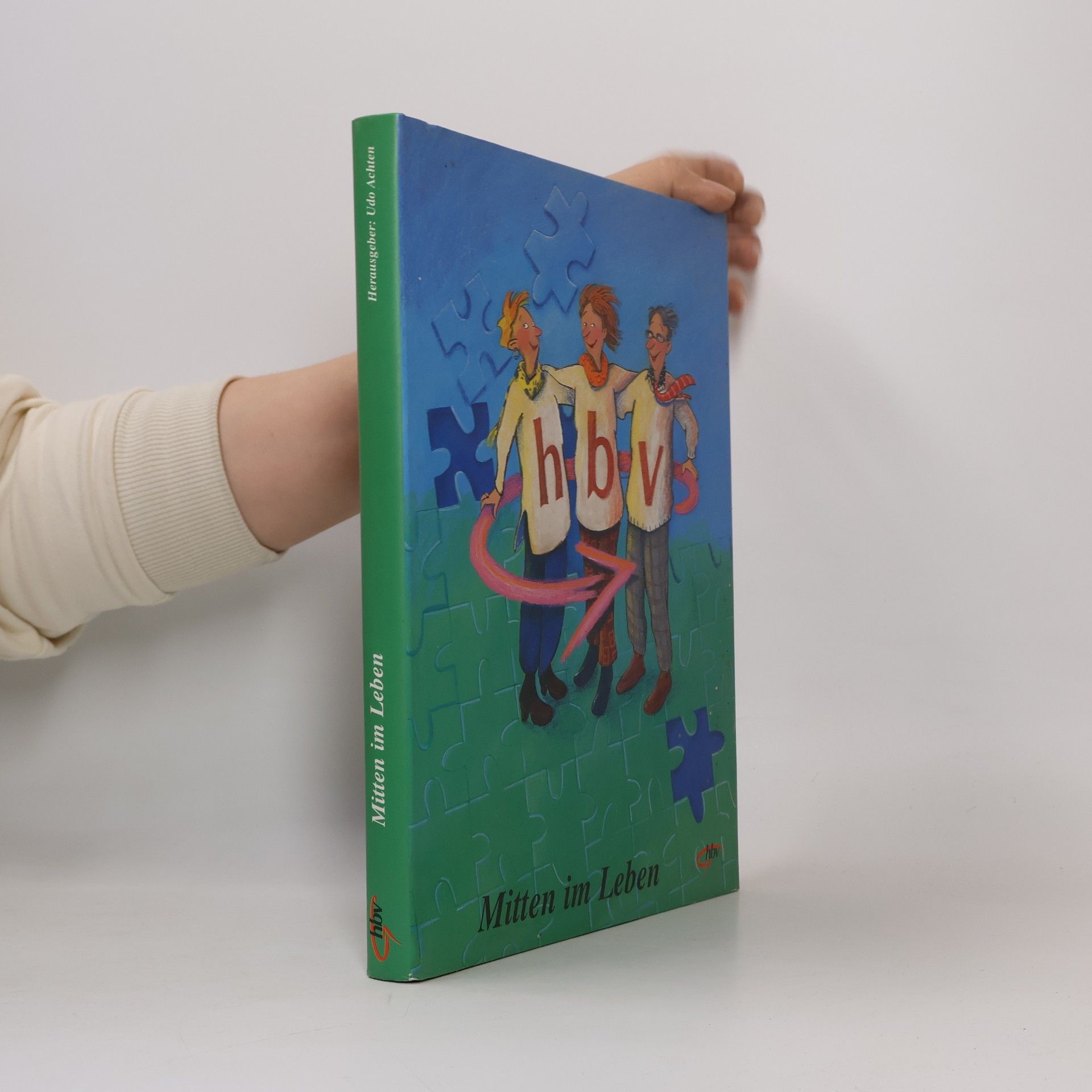 Udo Achten Mitten im Leben