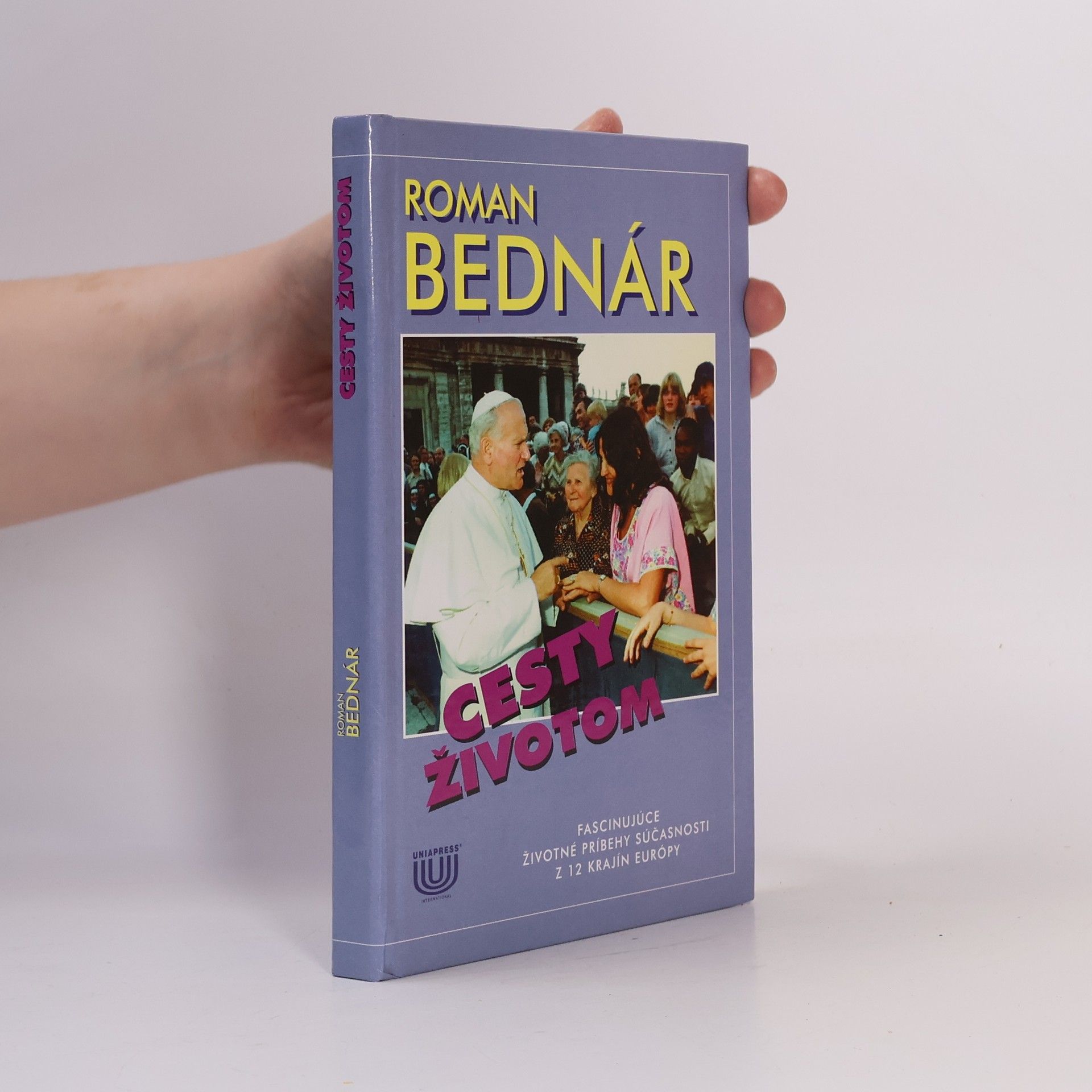 Roman Bednár Cesty životom