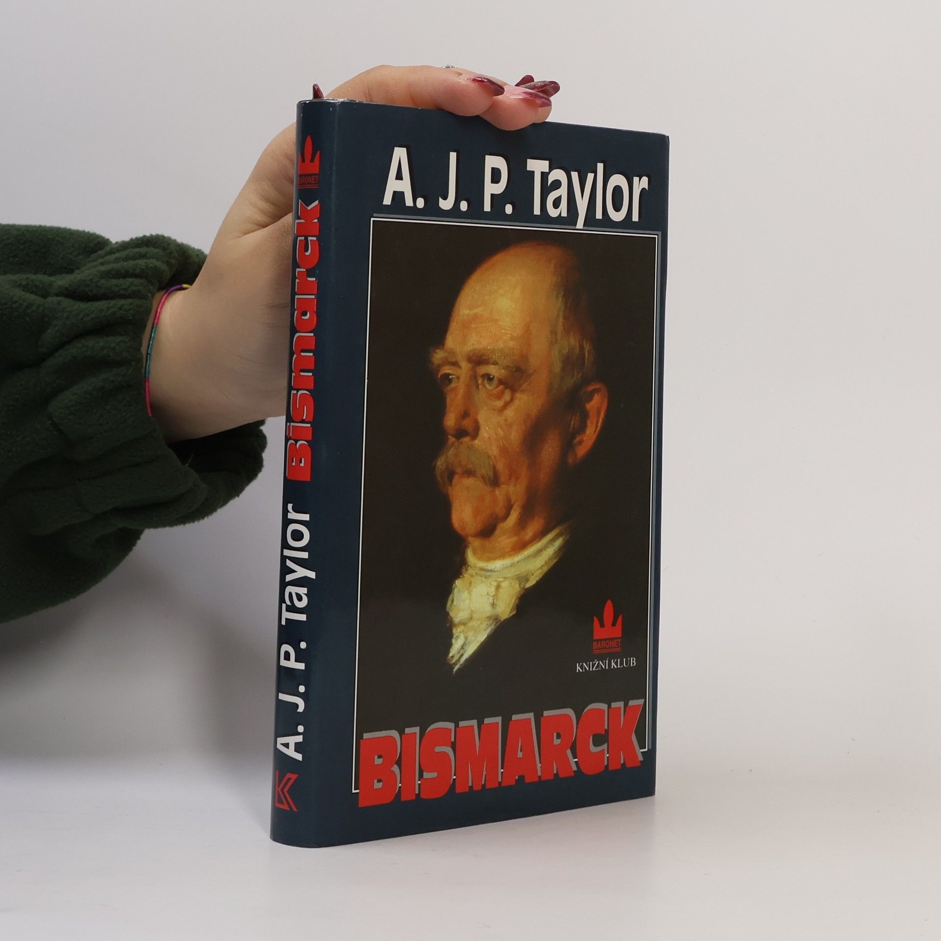 A. J. P. Taylor Bismarck
