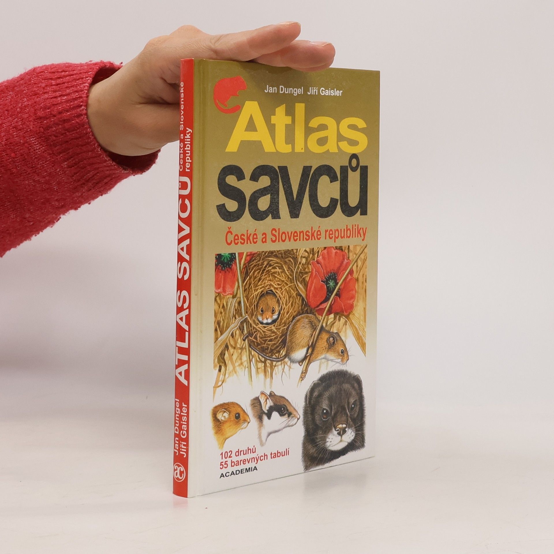 Jiří Gaisler Atlas savců České a Slovenské republiky