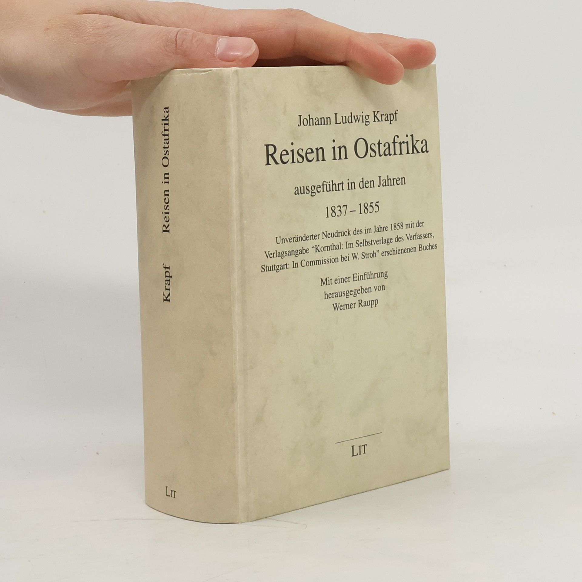 Reisen in Ostafrika ausgeführt in den Jahren 1837-1855
