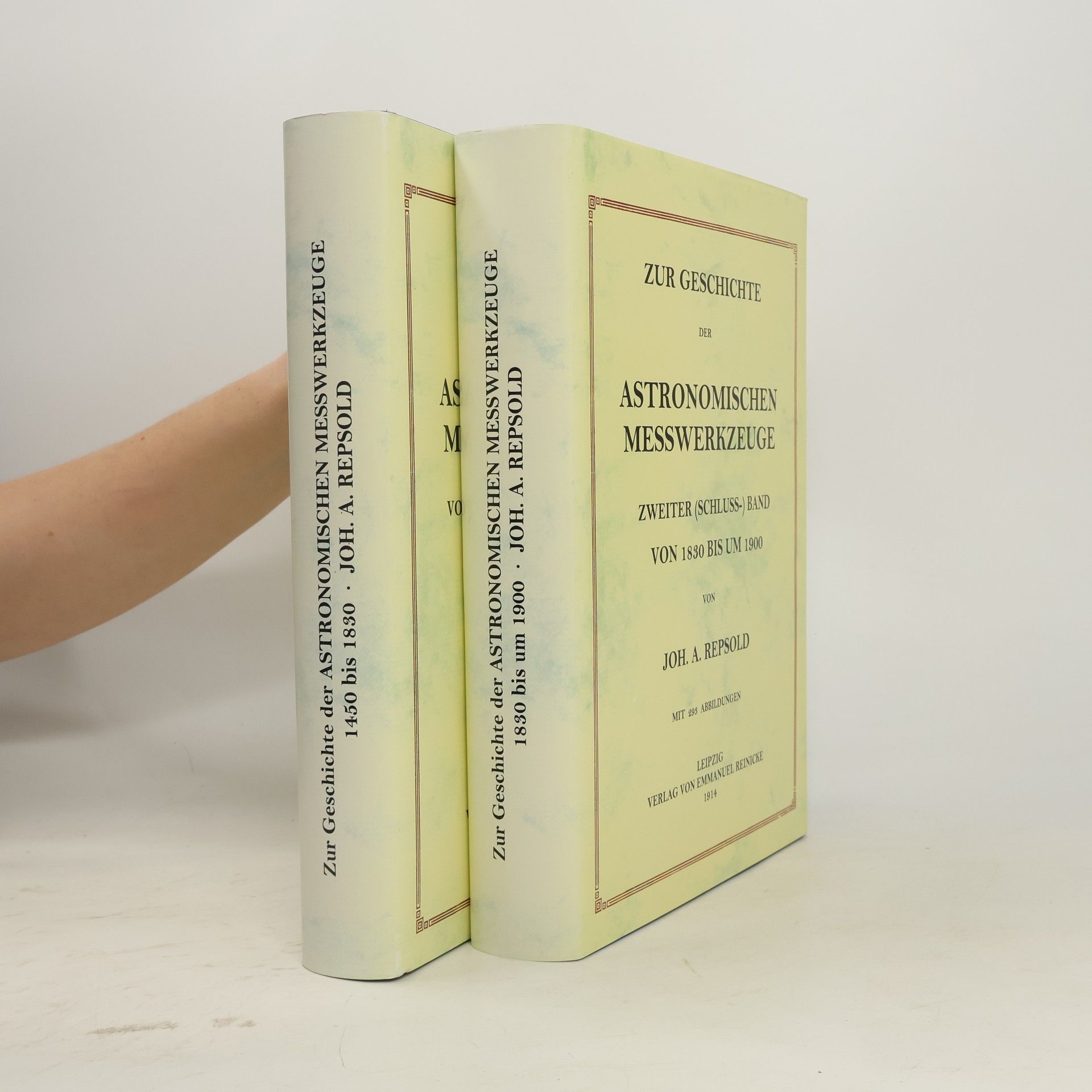 Johann Adolf Repsold Zur Geschichte der astronomischen Messwerkzeuge 1-2