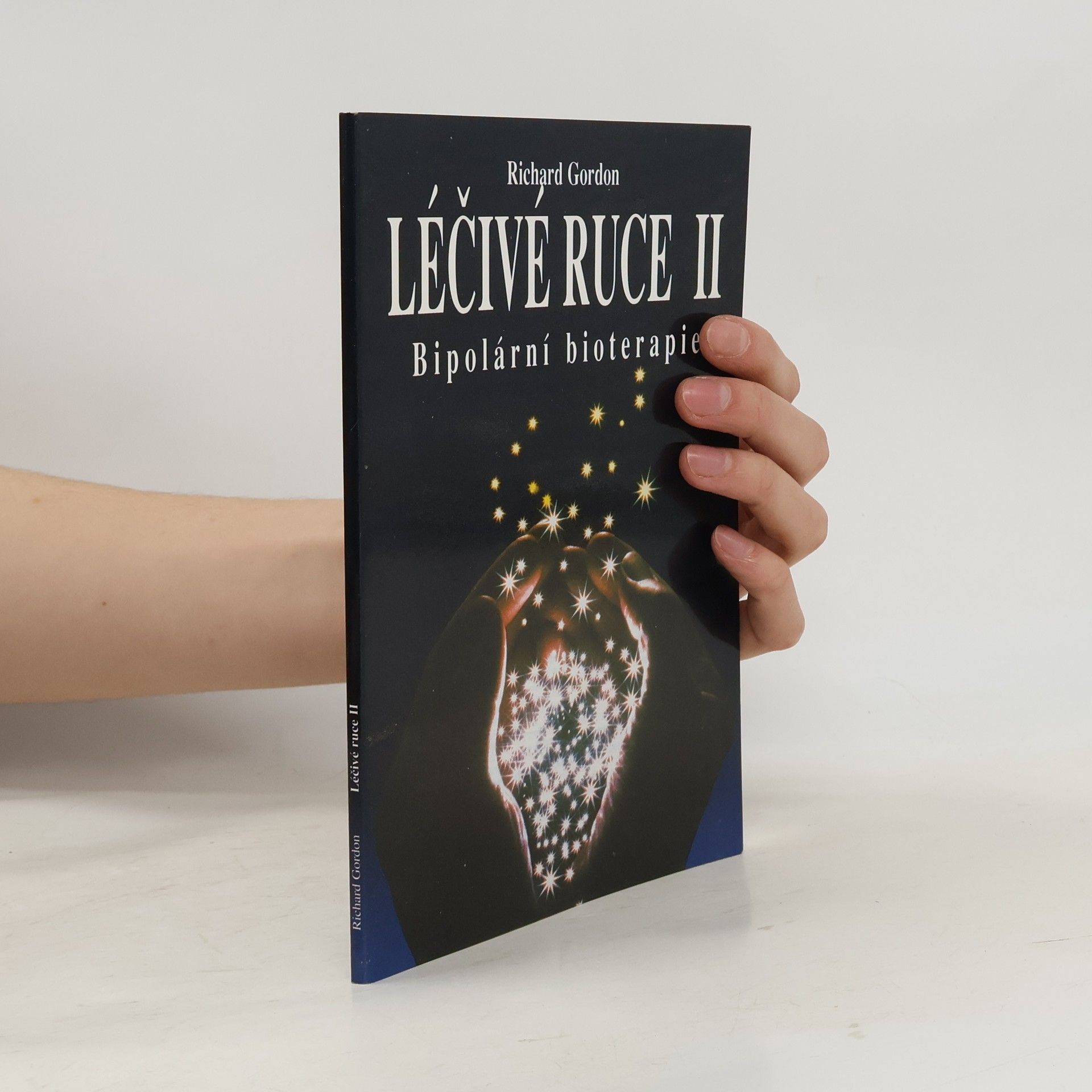 Richard Gordon Léčivé ruce. II, Bipolární bioterapie
