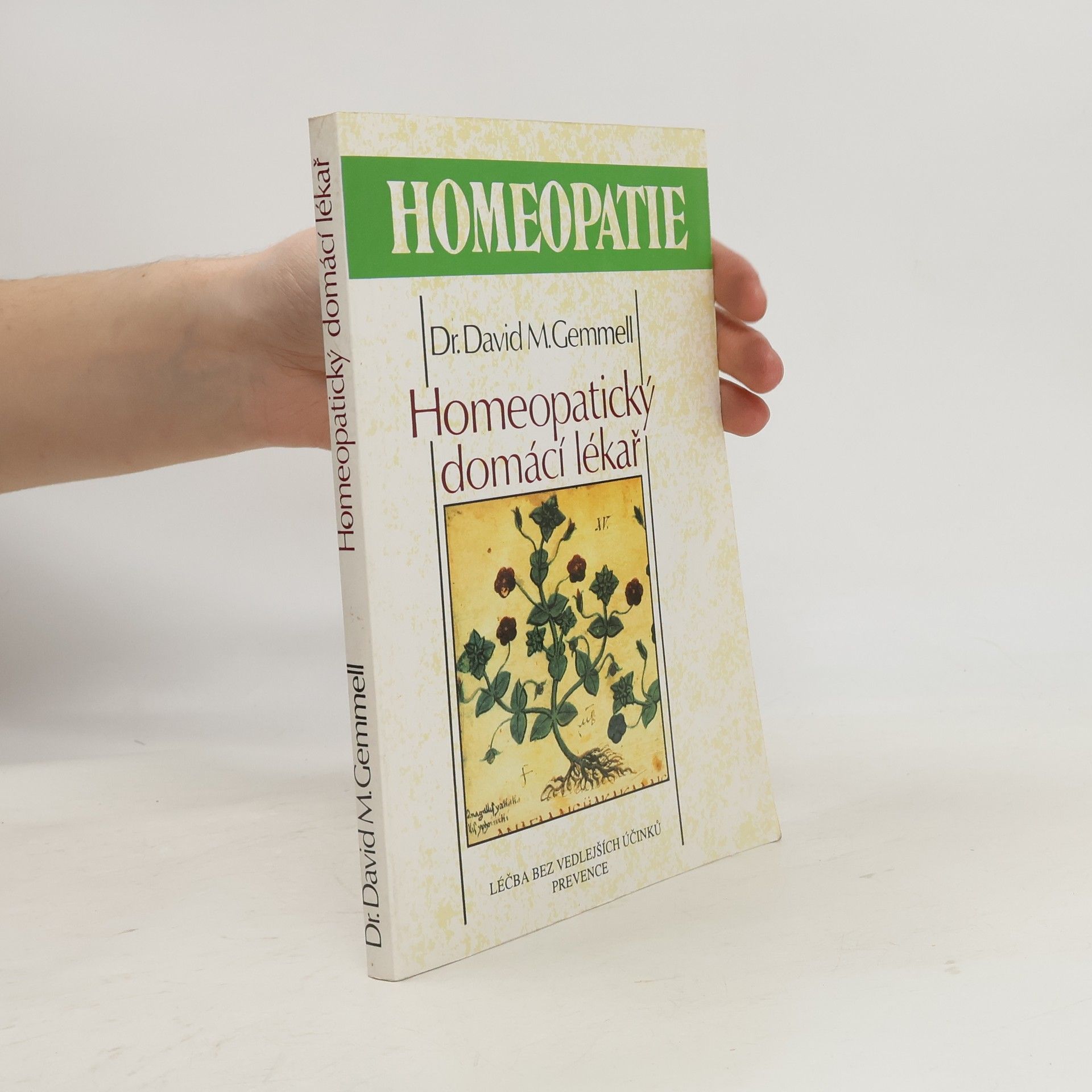 David M. Gemmell Homeopatický domácí lékař