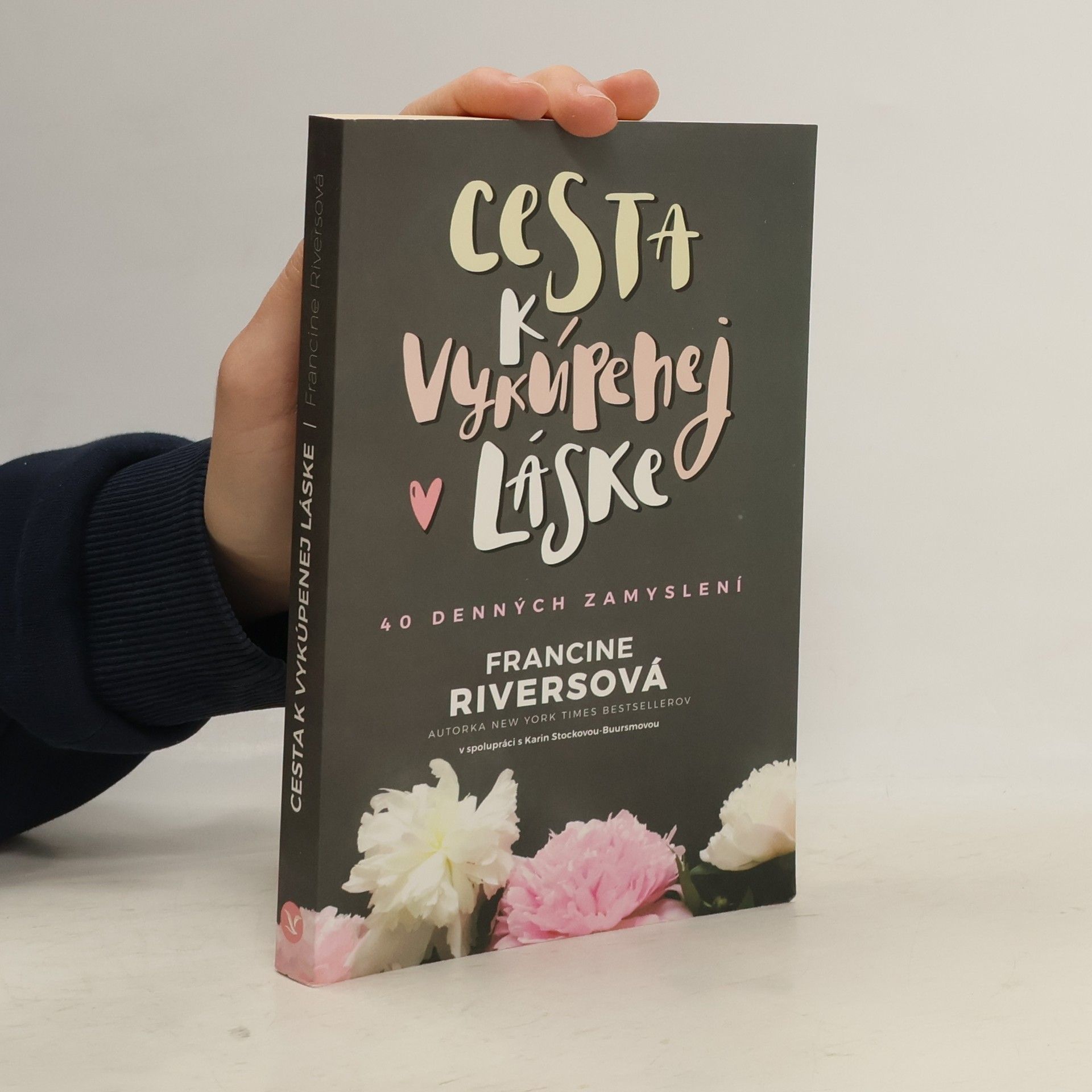 Francine Riversová Cesta k vykúpenej láske