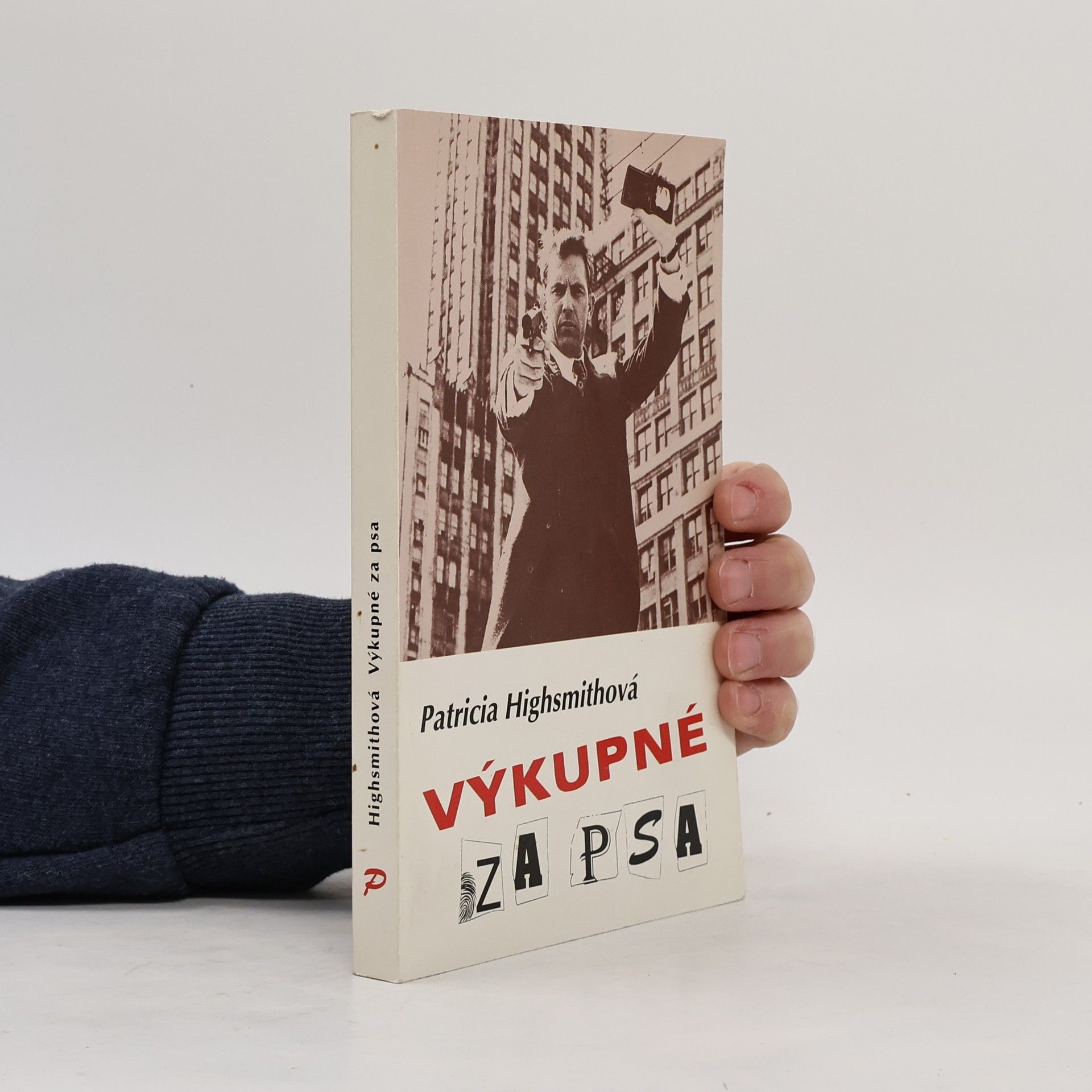 Patricia Highsmith Výkupné za psa