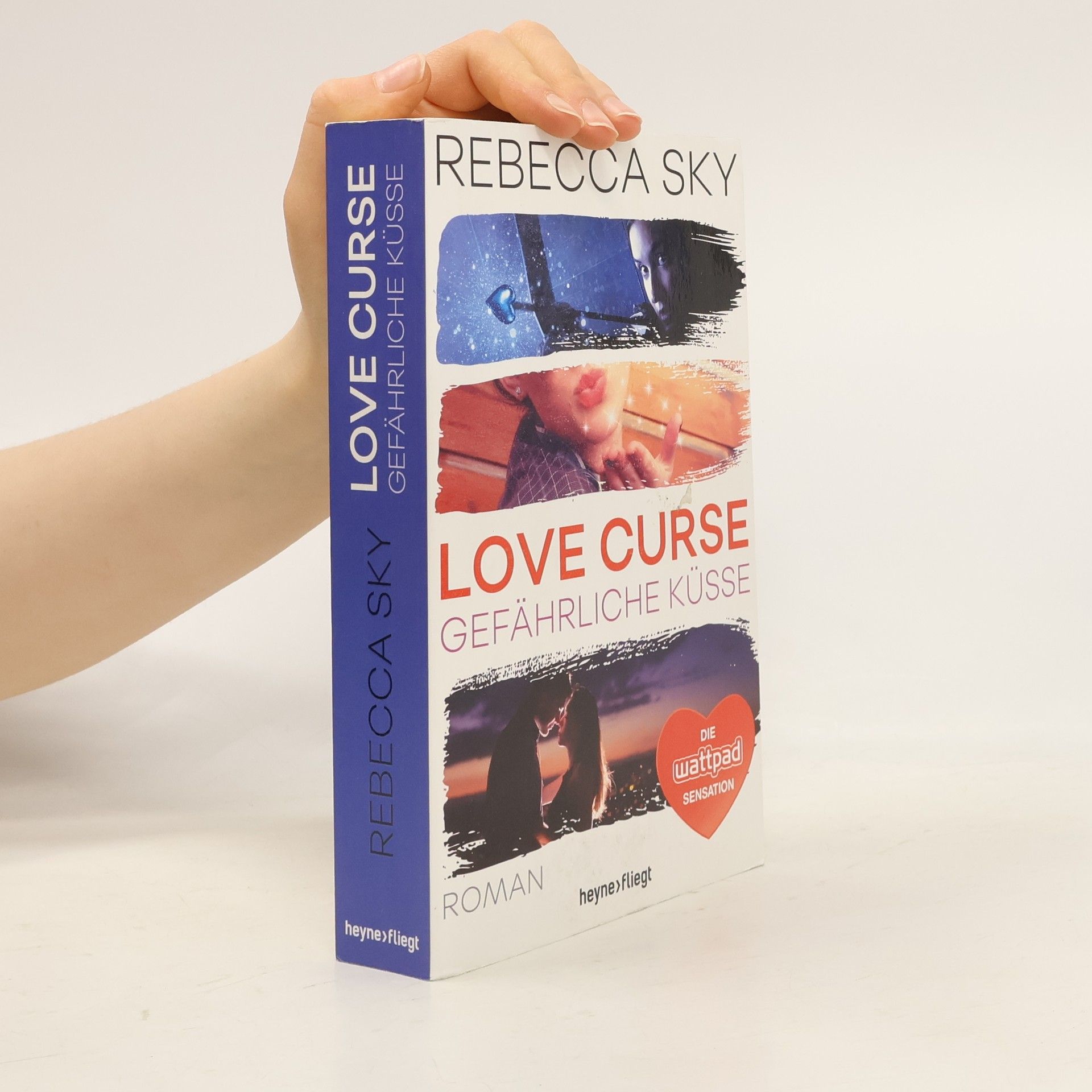 Rebecca Sky Love Curse - gefährliche Küsse
