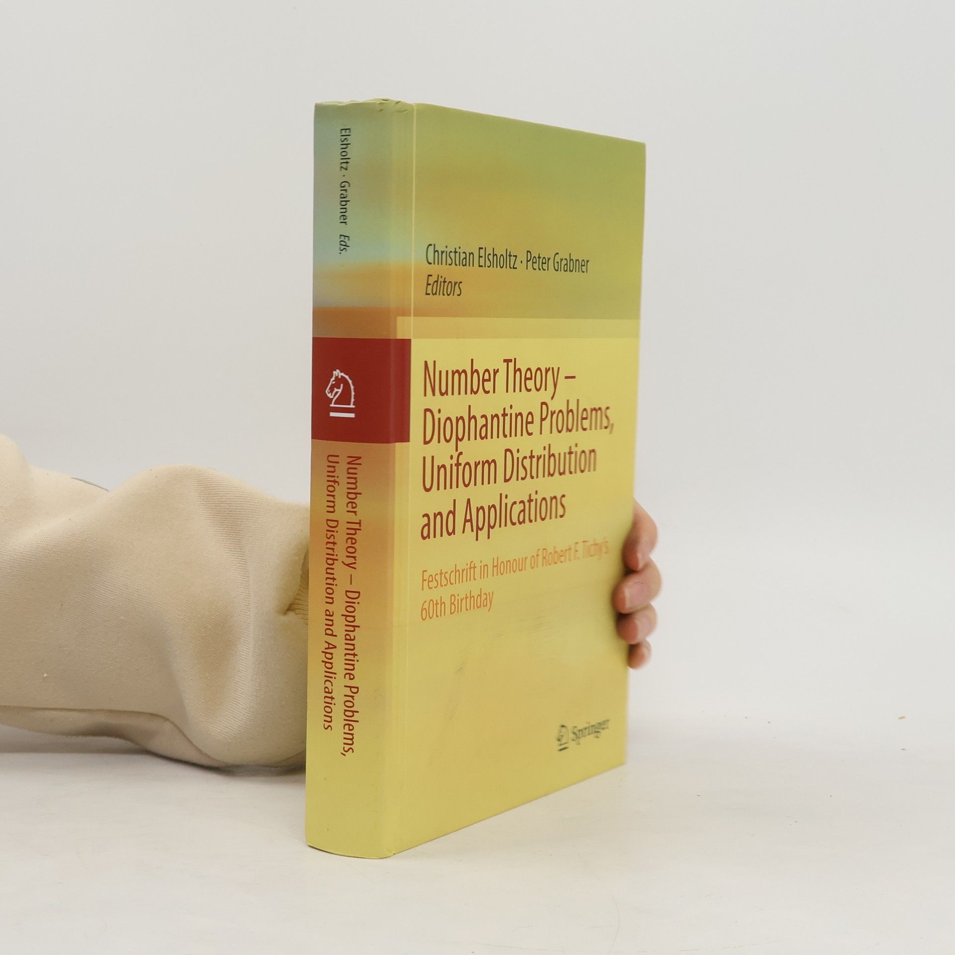 Christian Elsholtz Number Theory – Diophantine Problems, Uniform Distribution and Applications